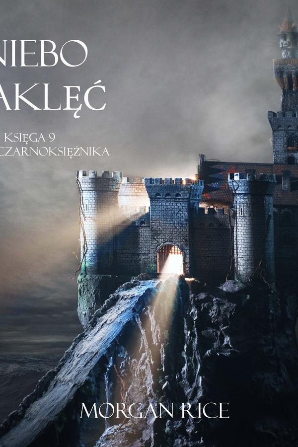 Niebie Zaklęć (Księga 9 Kręgu Czarnoksiężnika)