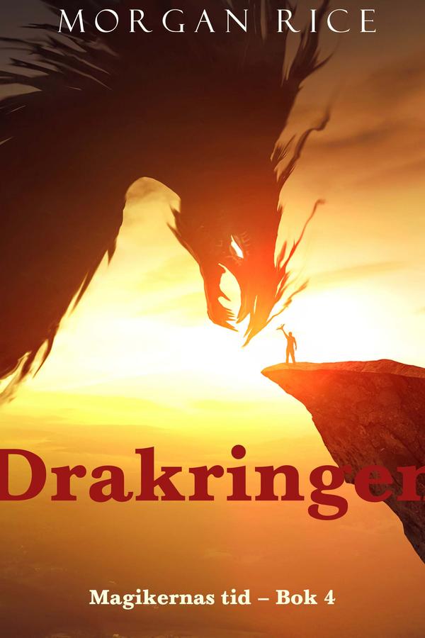 Drakringen (Magikernas tid – Bok 4)