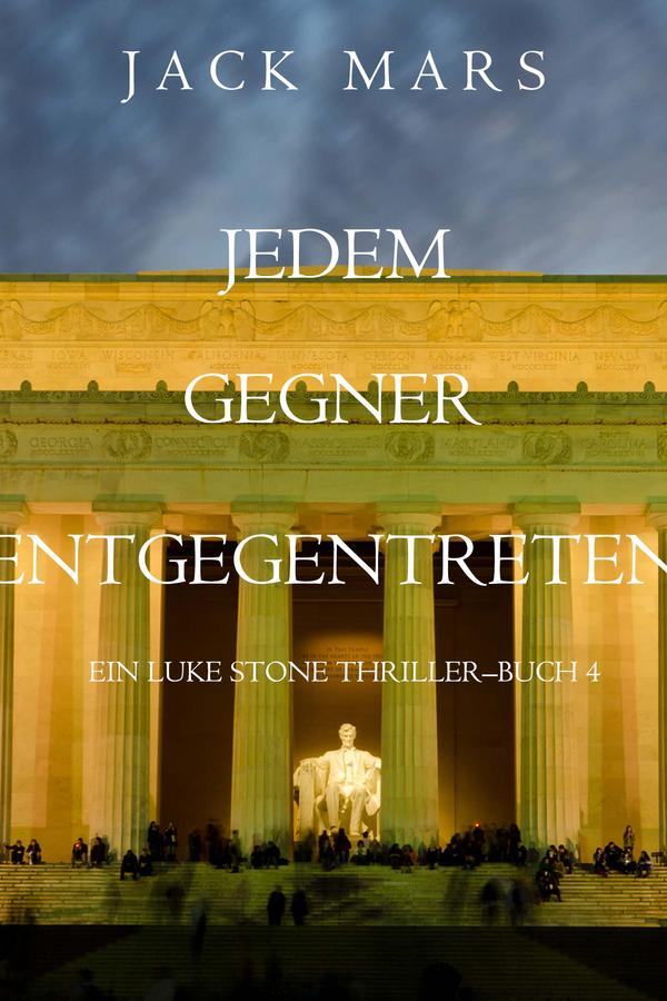 Umgeben Von Feinden (Ein Luke Stone Thriller—Buch 4)