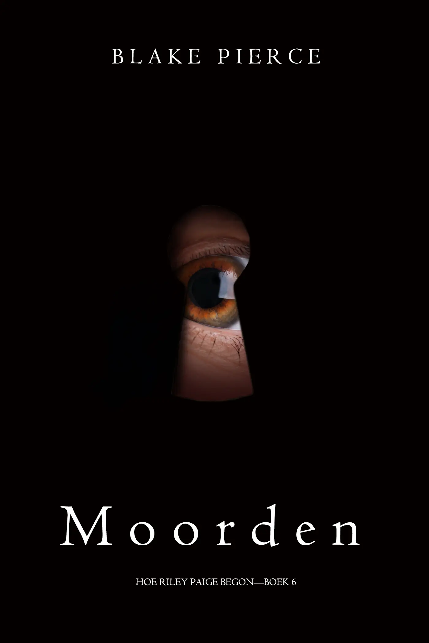 Moorden (Hoe Riley Paige begon—Boek 6)