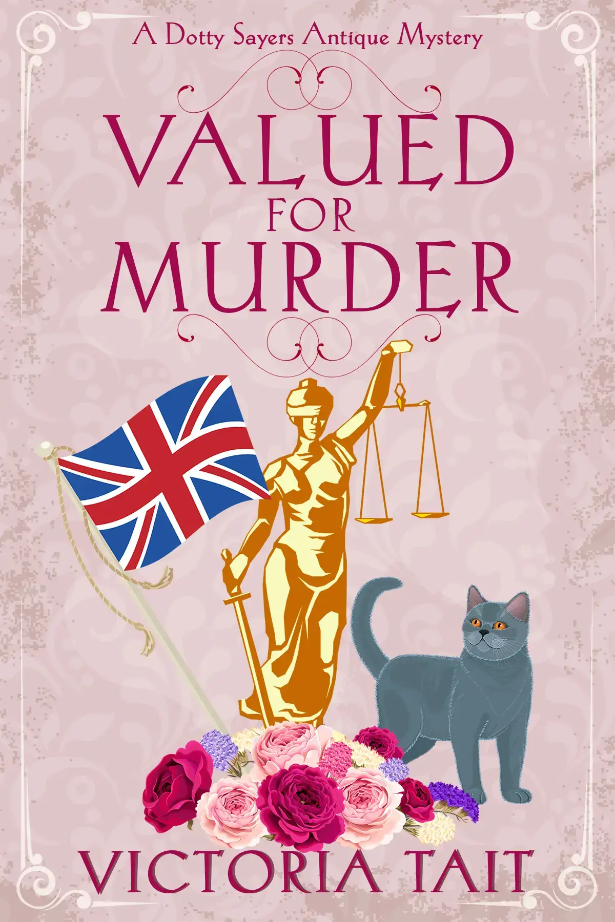 Valued for Murder: A Dotty Sayers Antique Mystery