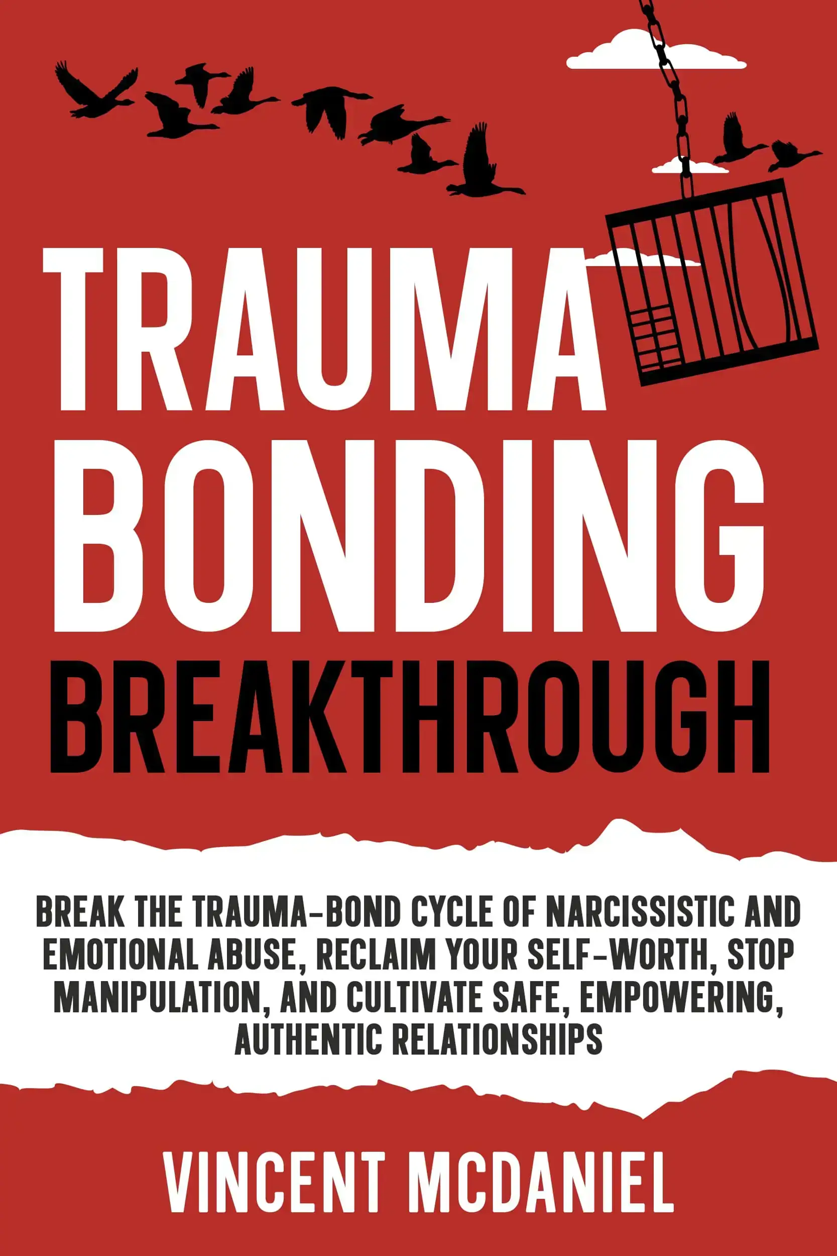 Trauma Bonding Breakthrough