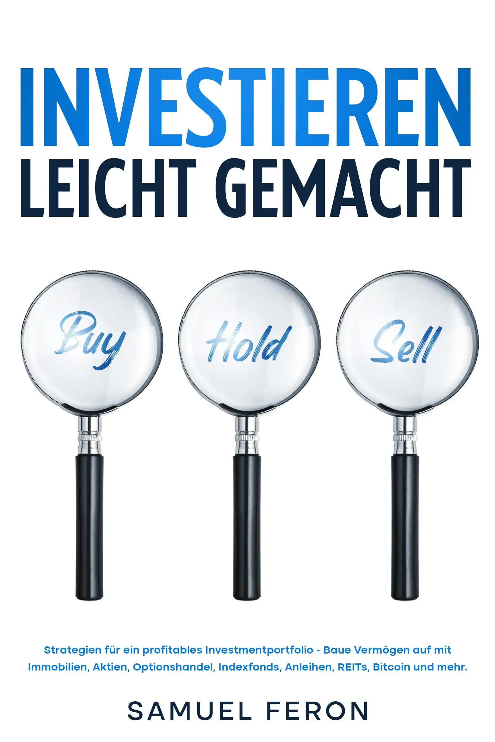 Investieren leicht gemacht