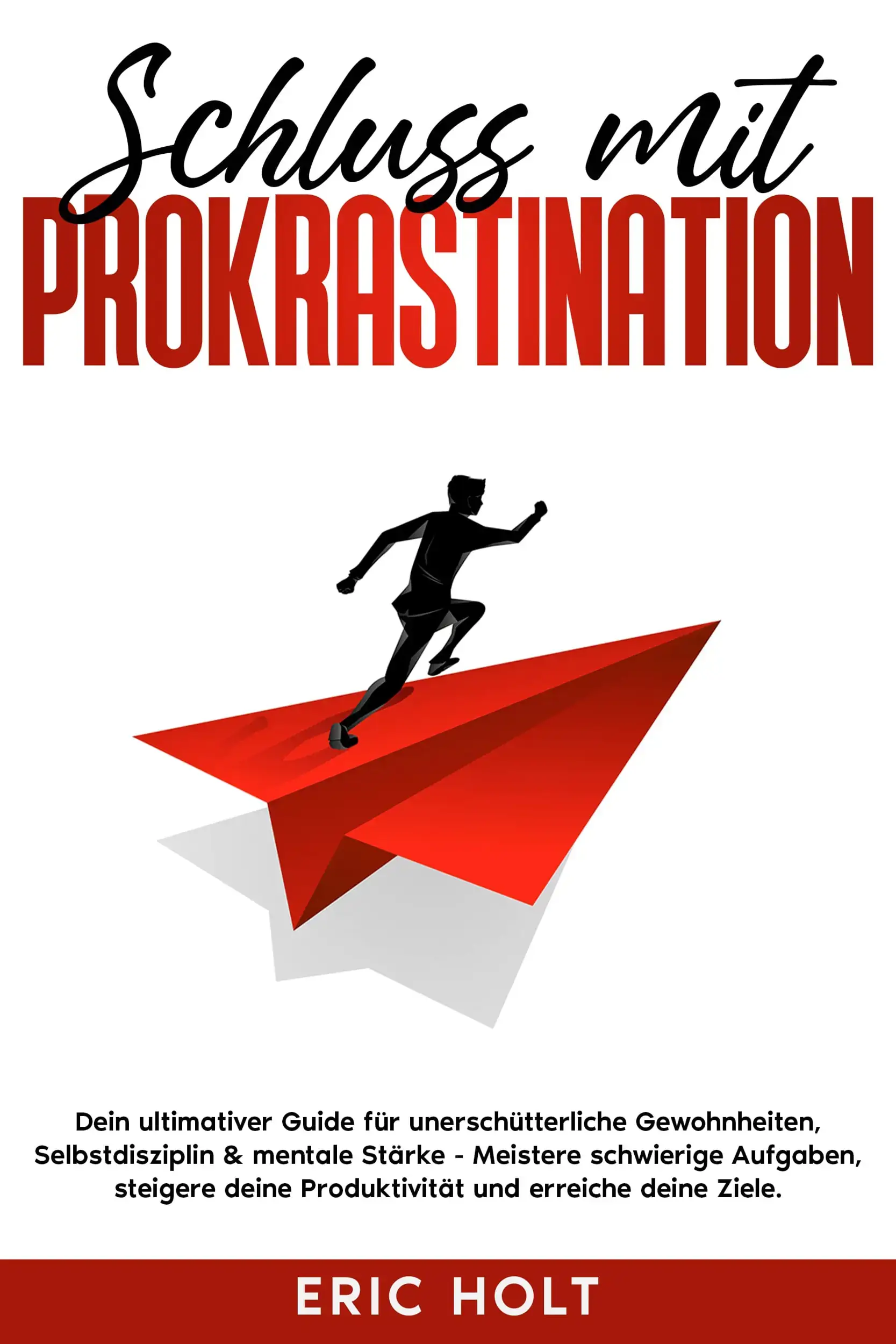 Schluss mit Prokrastination
