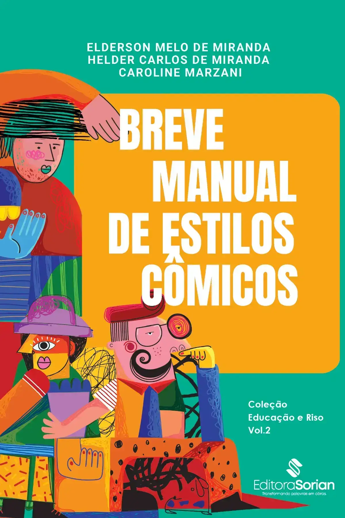 Breve Manual de Estilos Cômicos