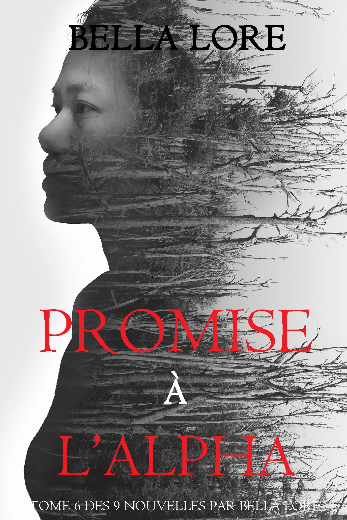 Promise à l’Alpha : tome 6 des 9 nouvelles par Bella Lore