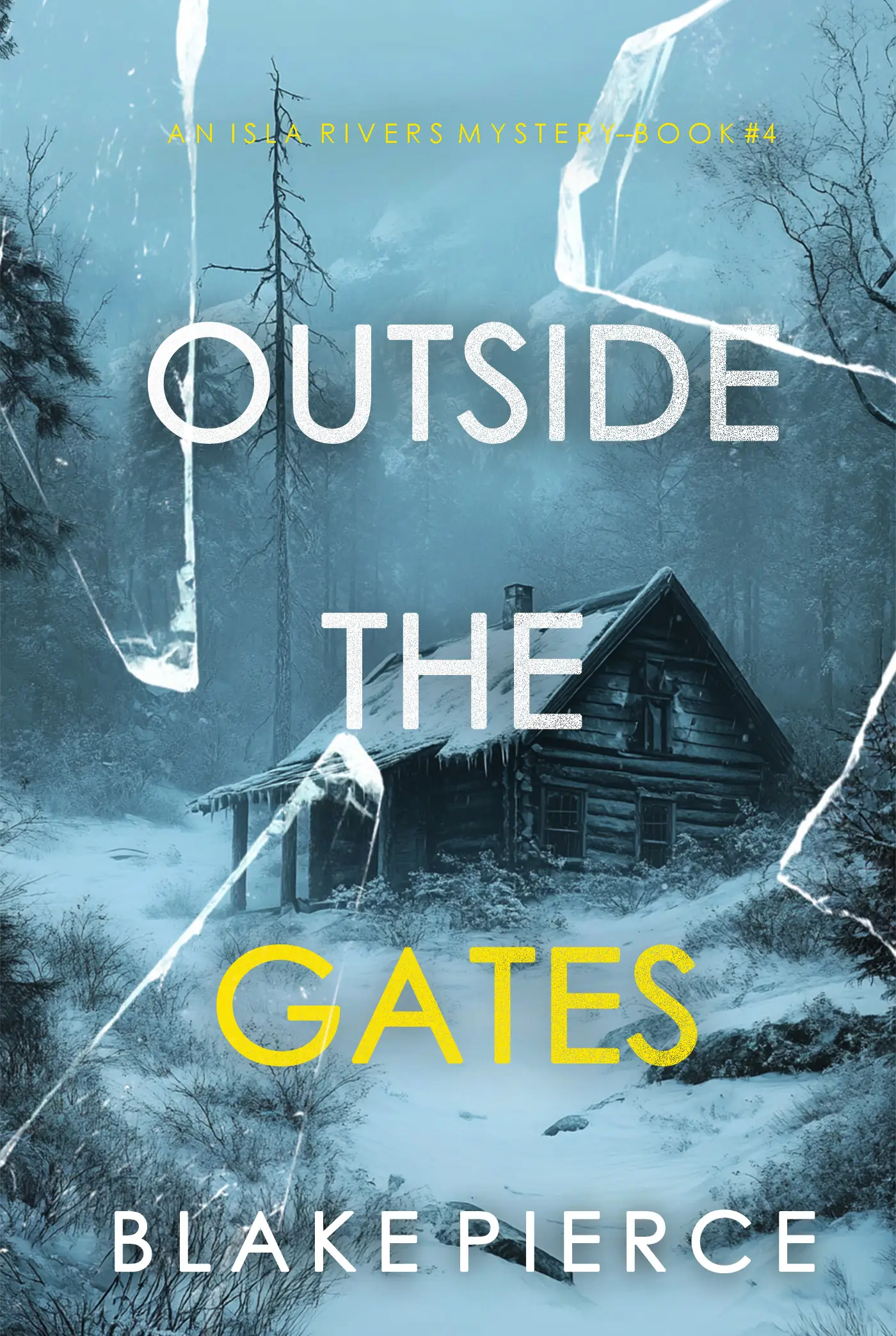 Outside The Gates (An Isla Rivers FBI Suspense Thriller—Book Four)