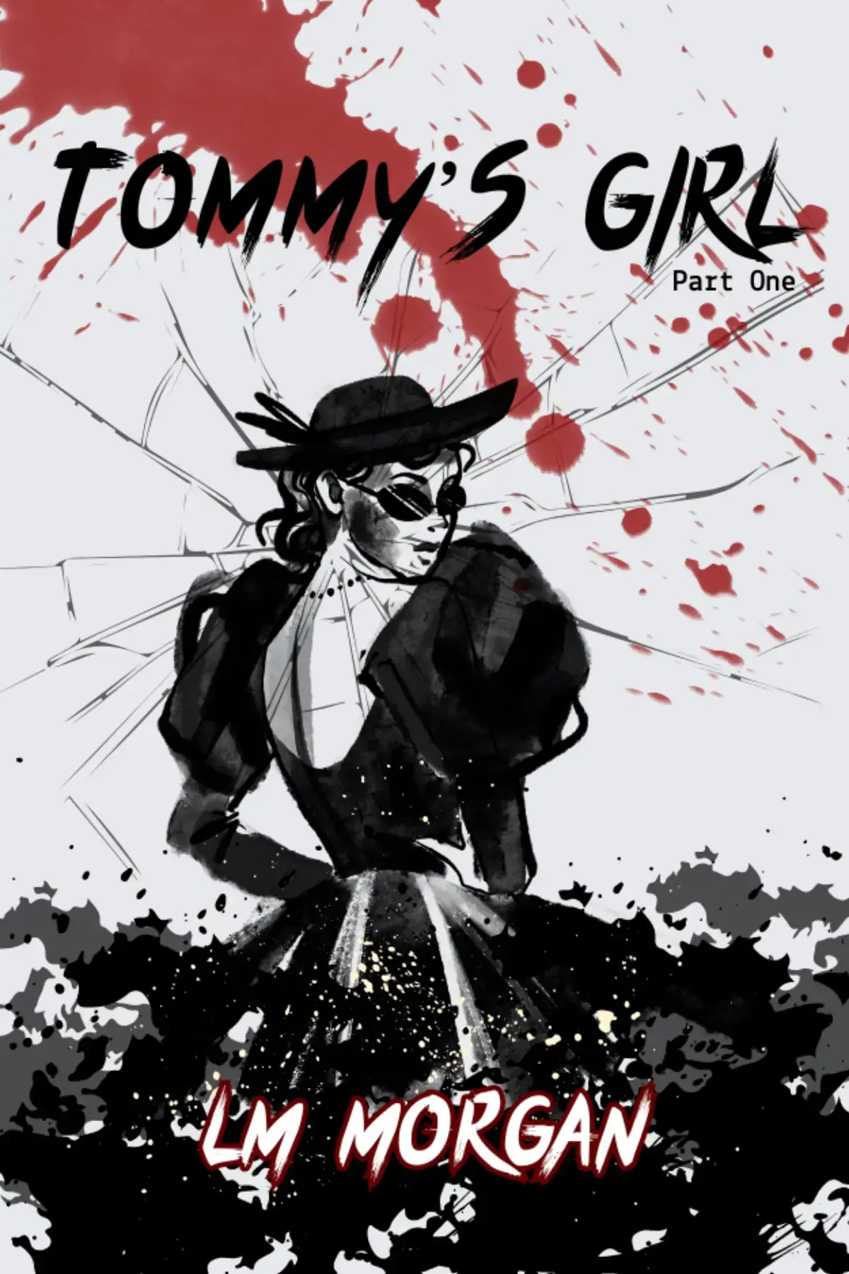 Tommy's Girl - Part One