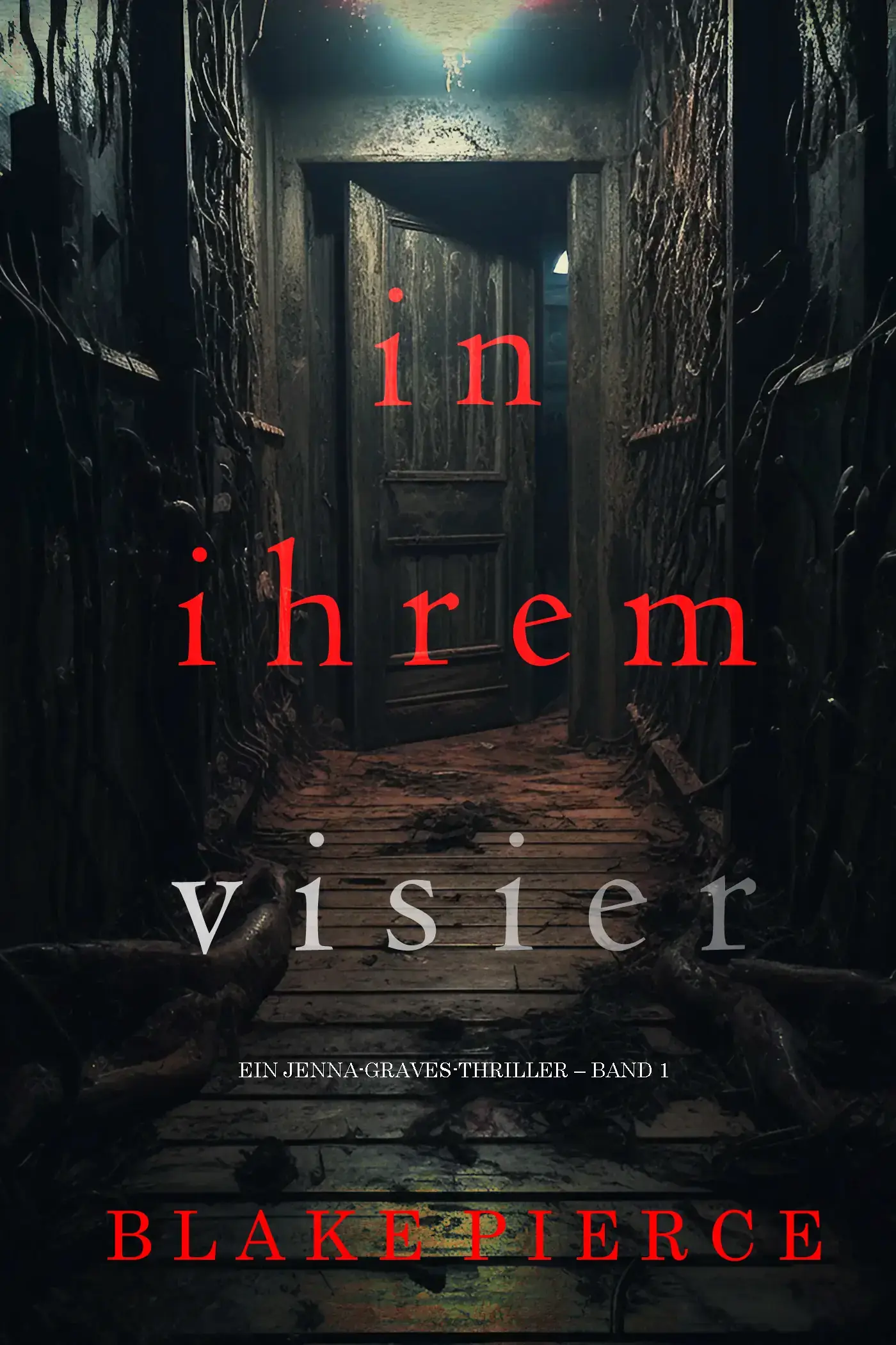 In ihrem Visier (Ein Jenna-Graves-Thriller – Band 1)