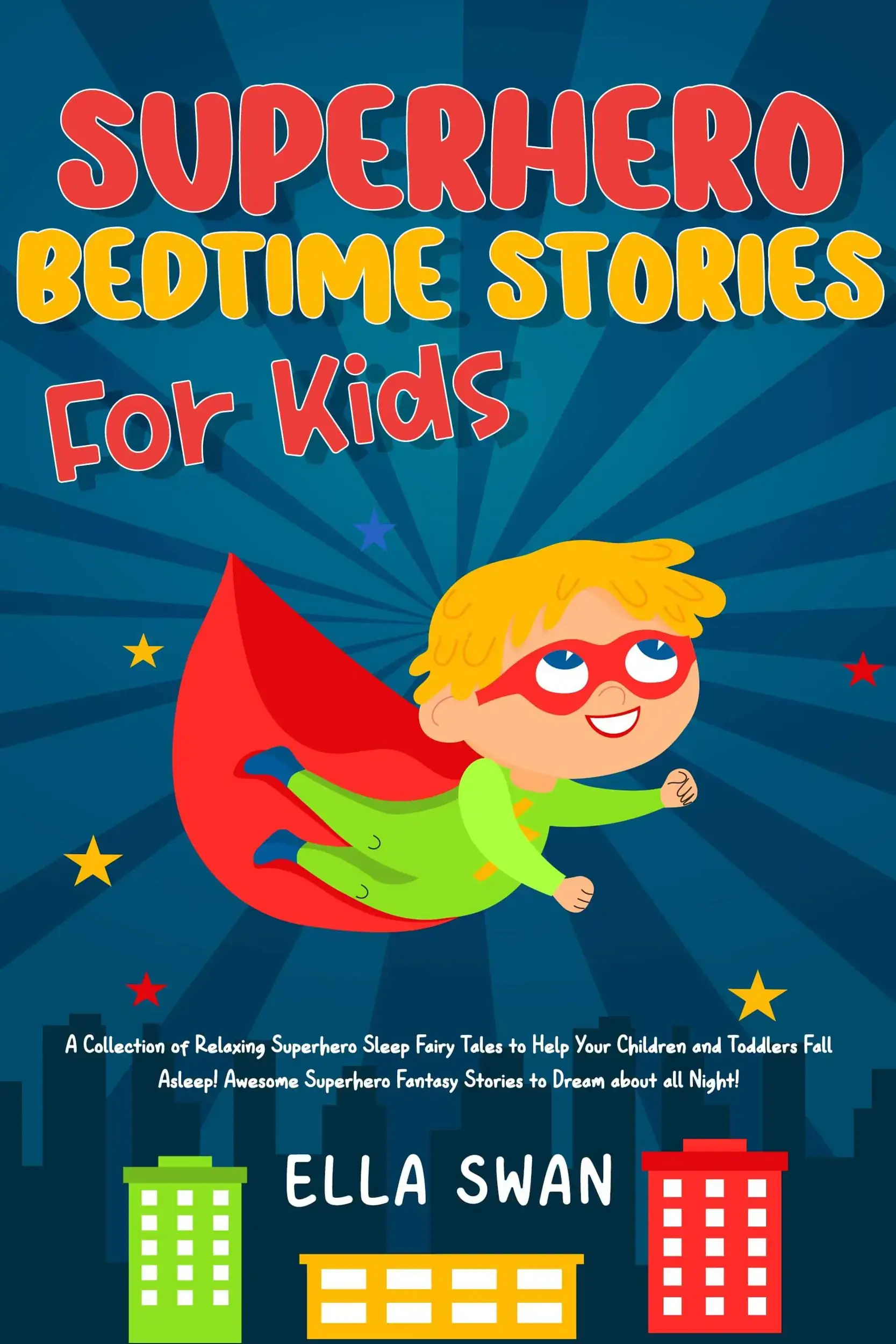 Superhero Bedtime Stories For Kids