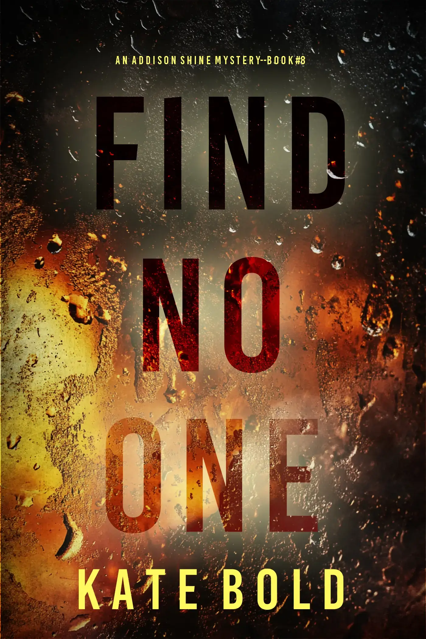 Find No One (An Addison Shine FBI Suspense Thriller—Book 8)