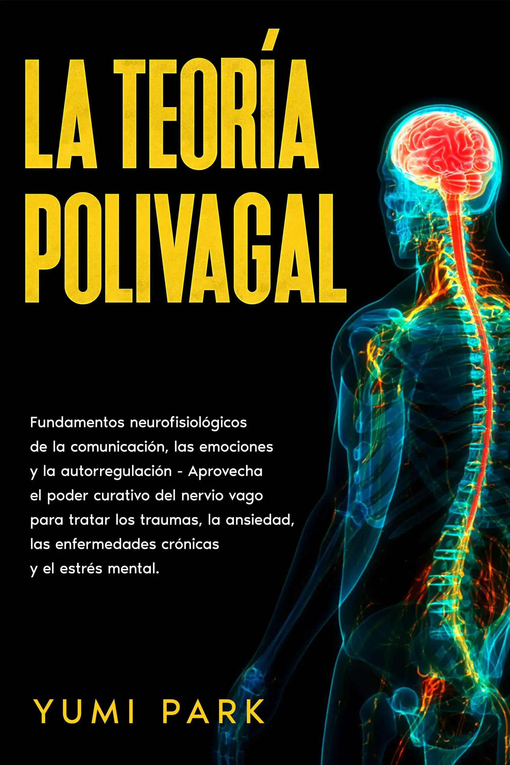 La Teoría Polivagal