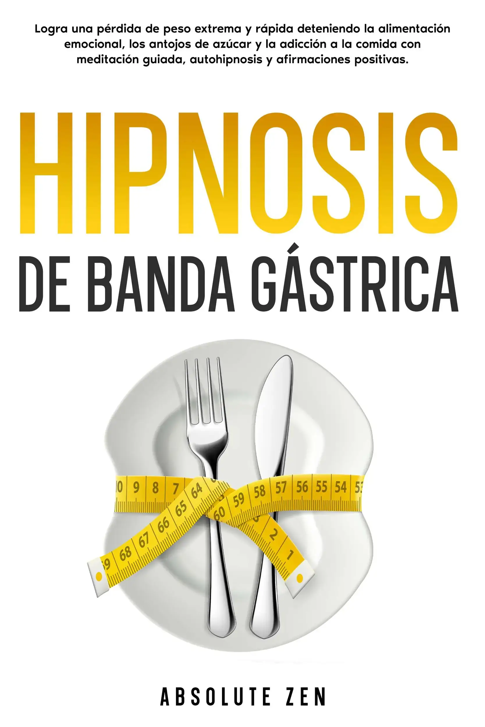 Hipnosis De Banda Gástrica