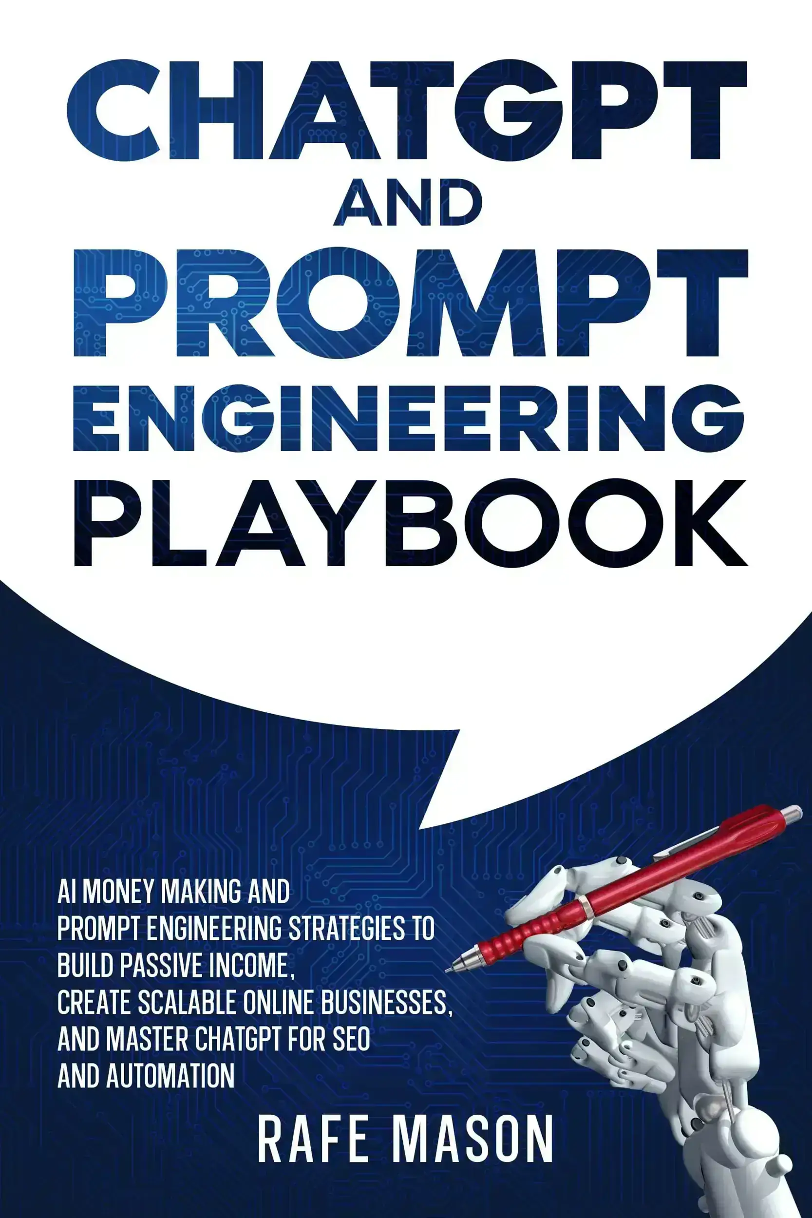 ChatGPT And Prompt Engineering Playbook
