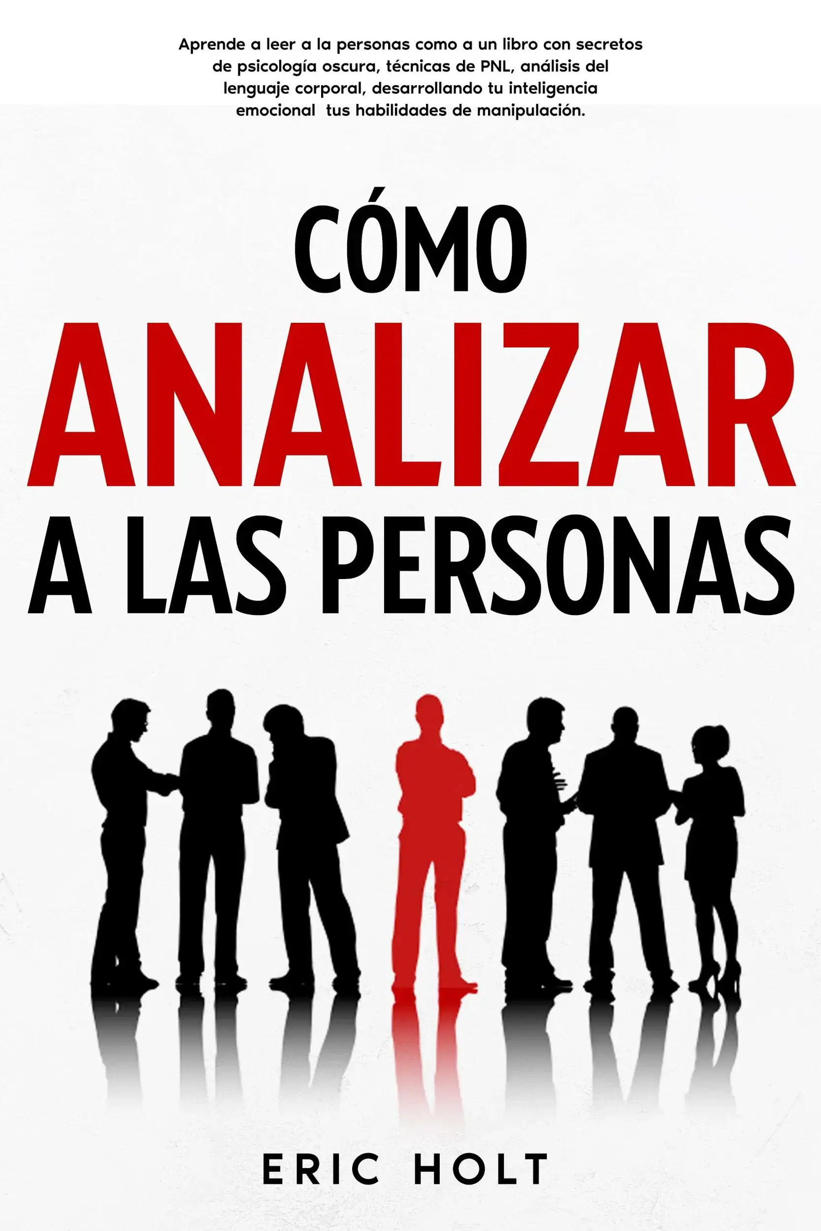 Cómo Analizar A Las Personas