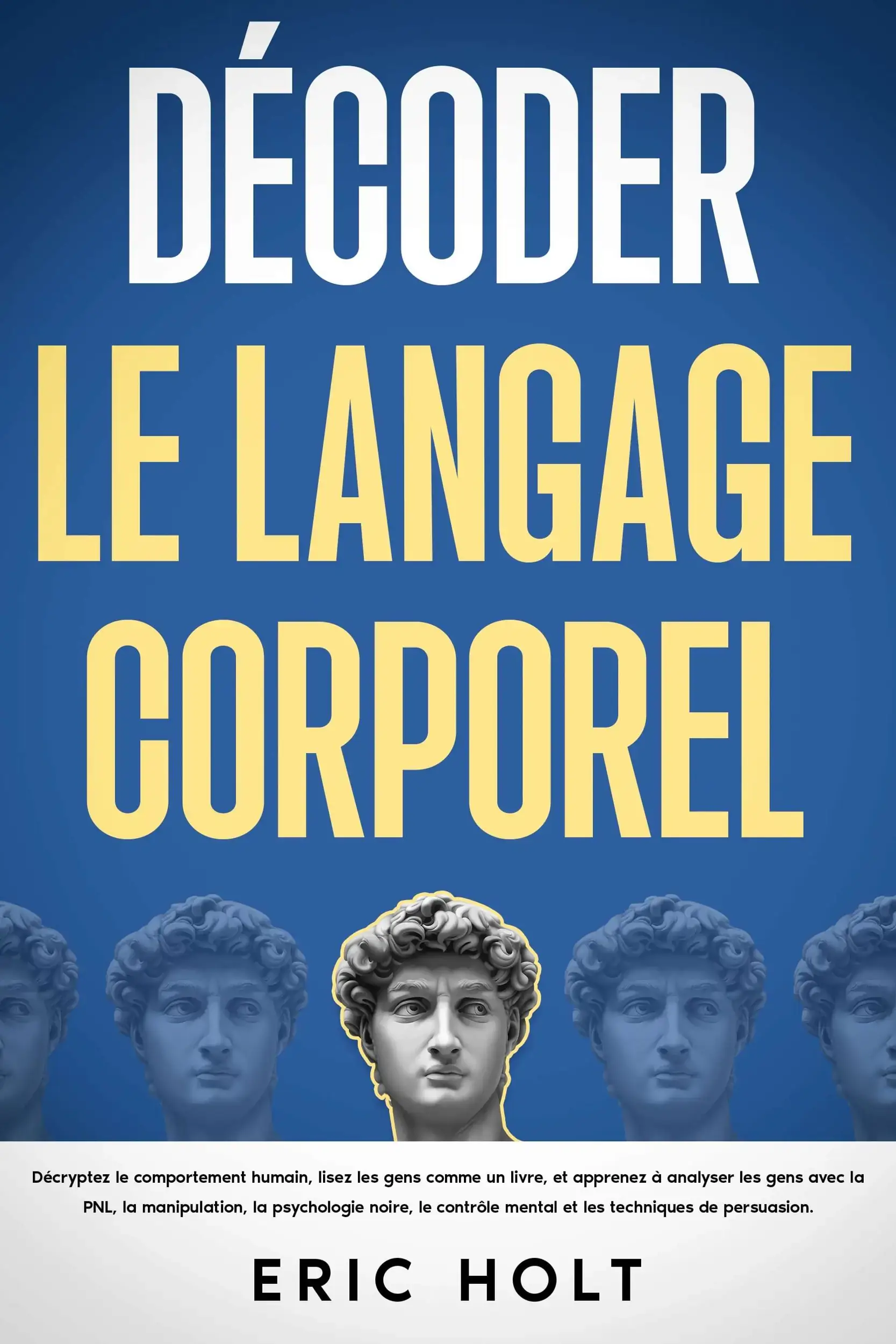 Décoder le langage corporel