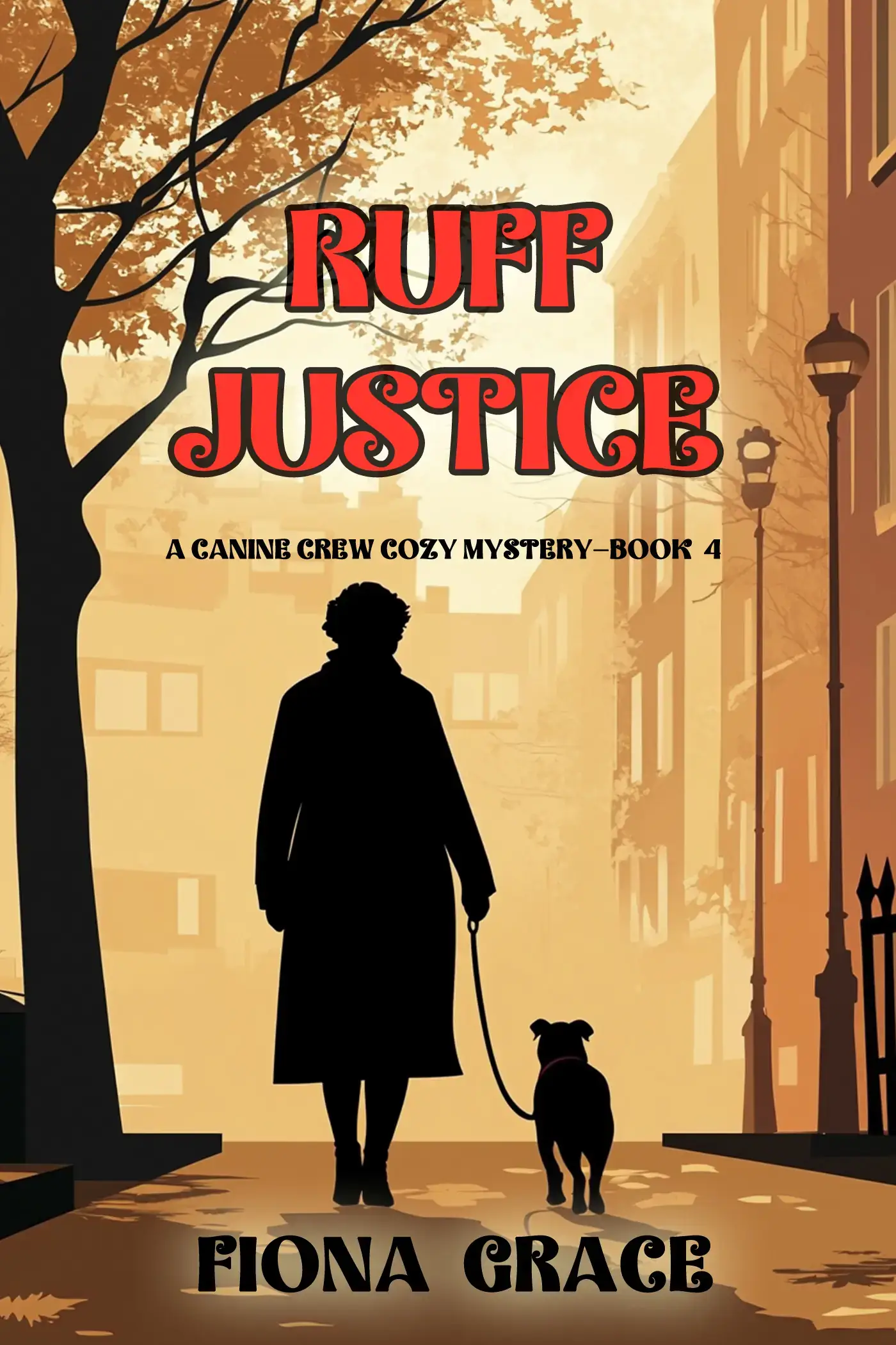 Ruff Justice (A Canine Crew Mystery—Book 4)