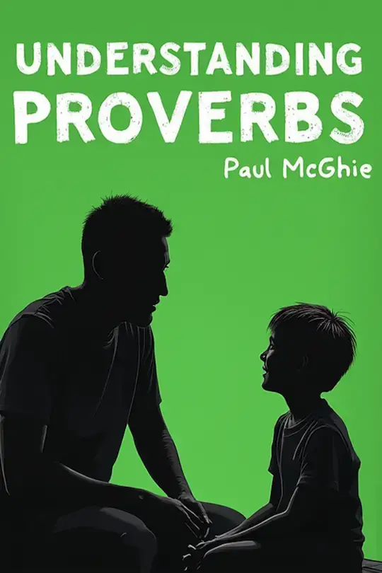 Understanding Proverbs