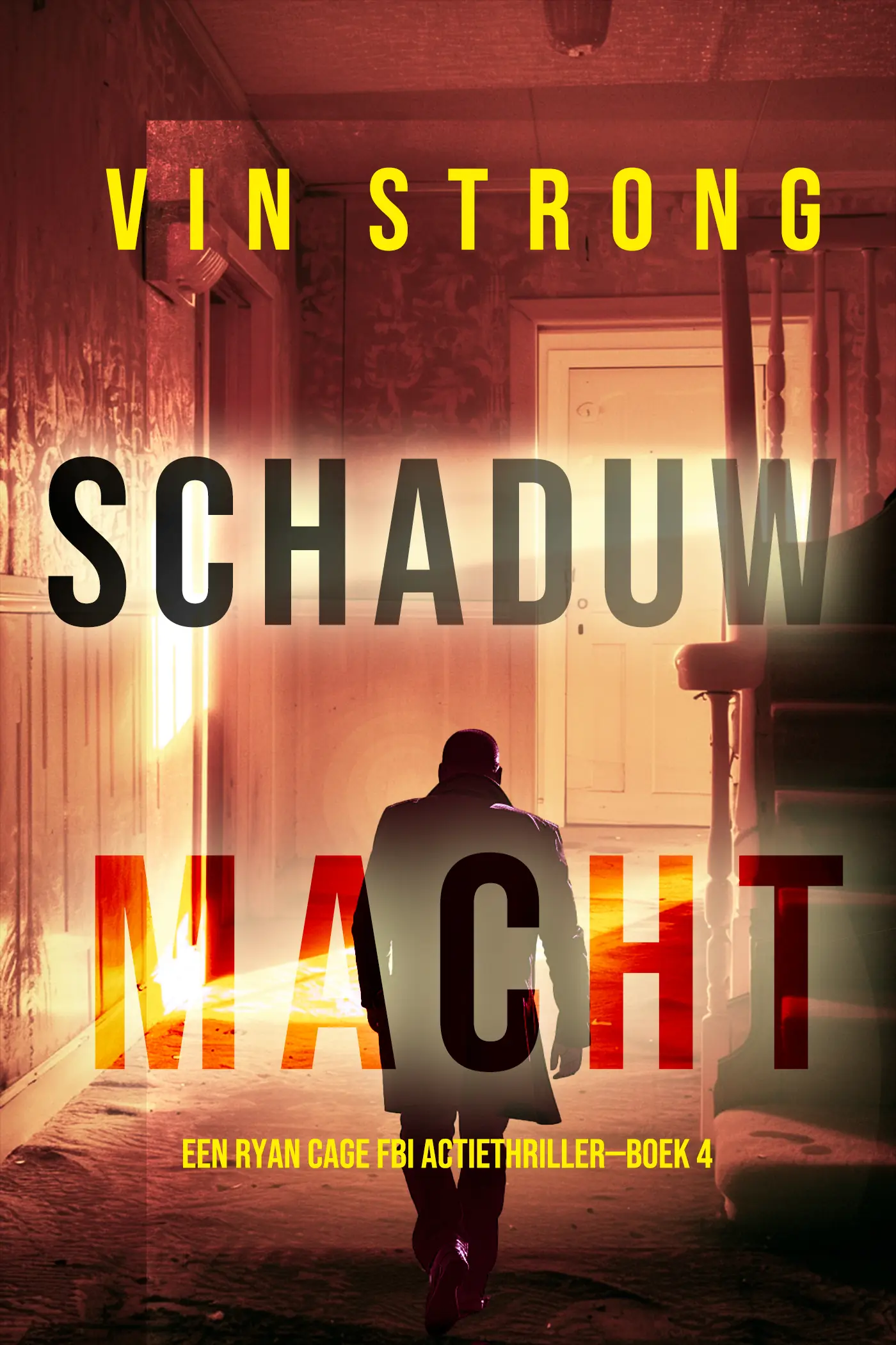 Schaduwmacht (Een Ryan Cage FBI Actiethriller—Boek 4)