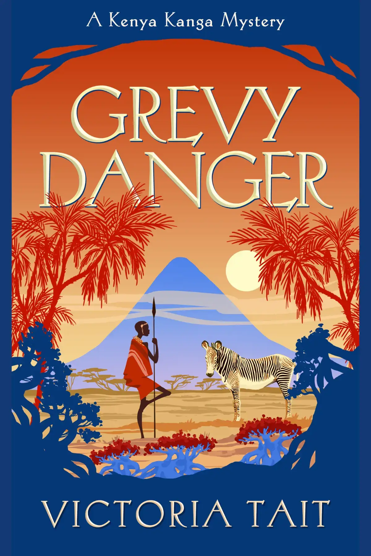 Grevy Danger: A Kenyan Wildlife Cozy Mystery