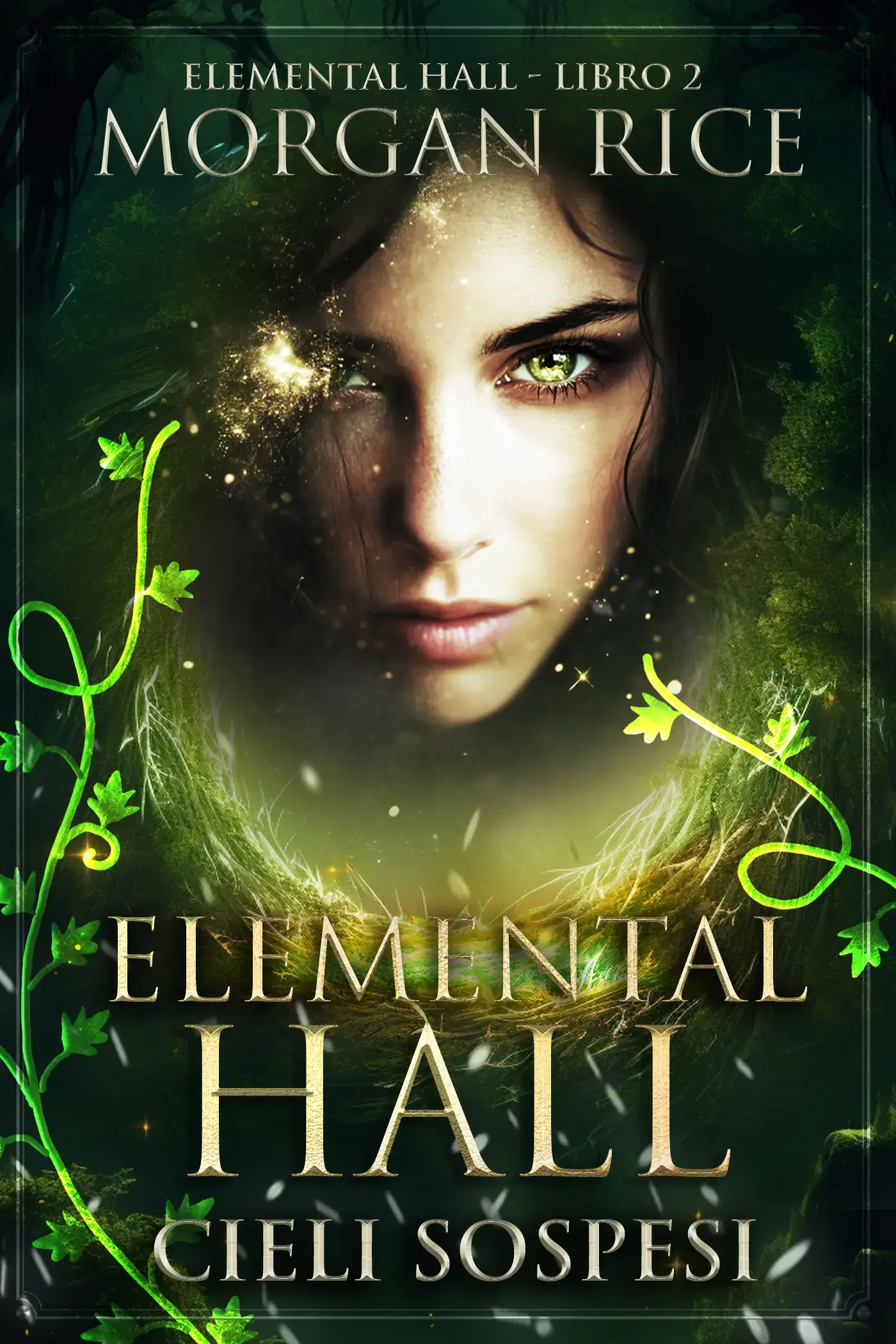 Elemental Hall: Cieli Sospesi (Elemental Hall - Libro Due)