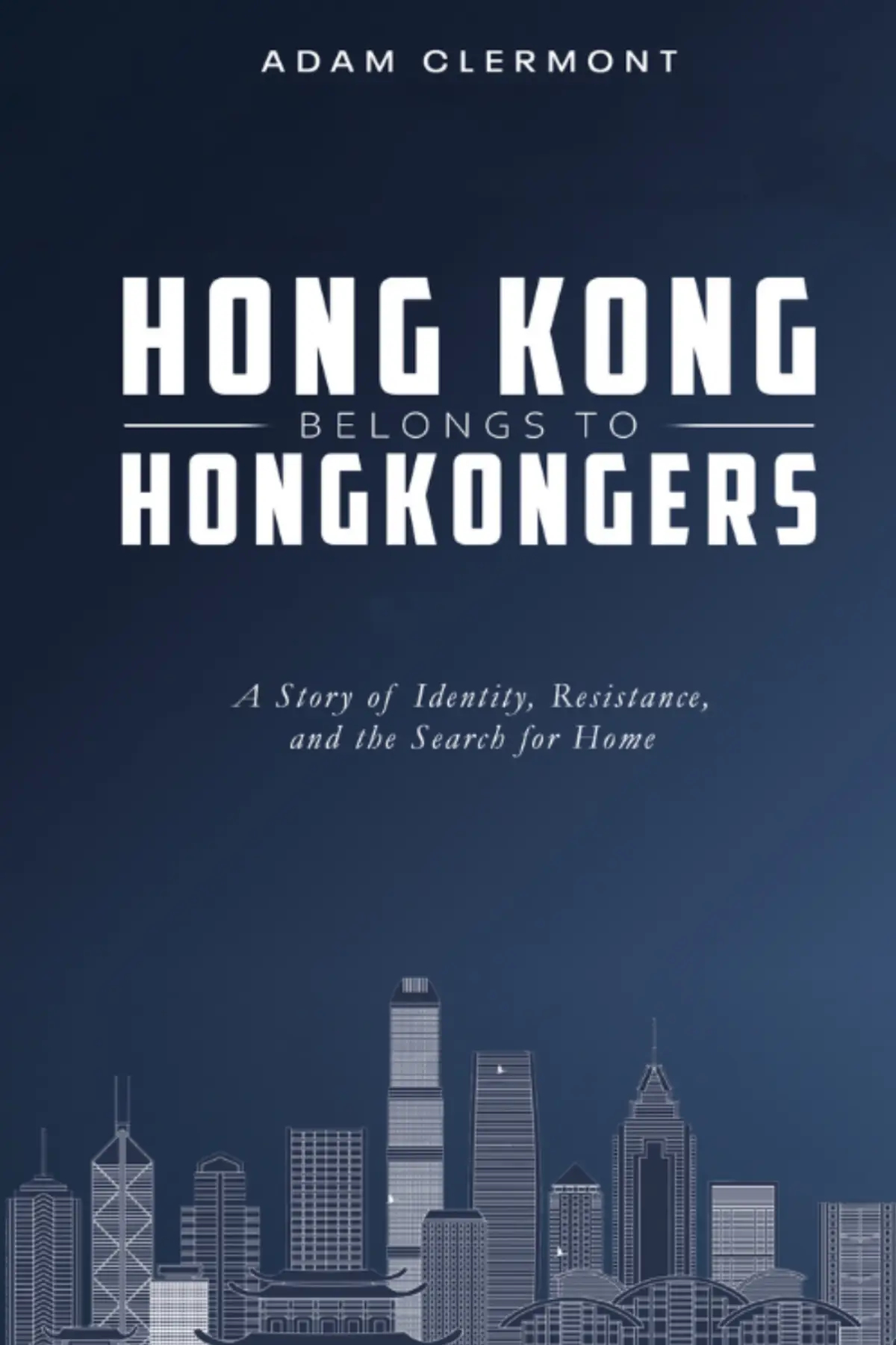 Hong Kong Belongs to Hongkongers