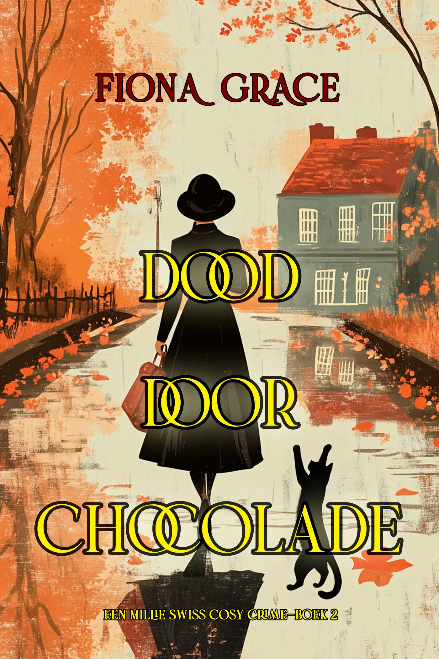 Dood door Chocolade (Een Millie Swiss Cosy Crime—Boek 2)