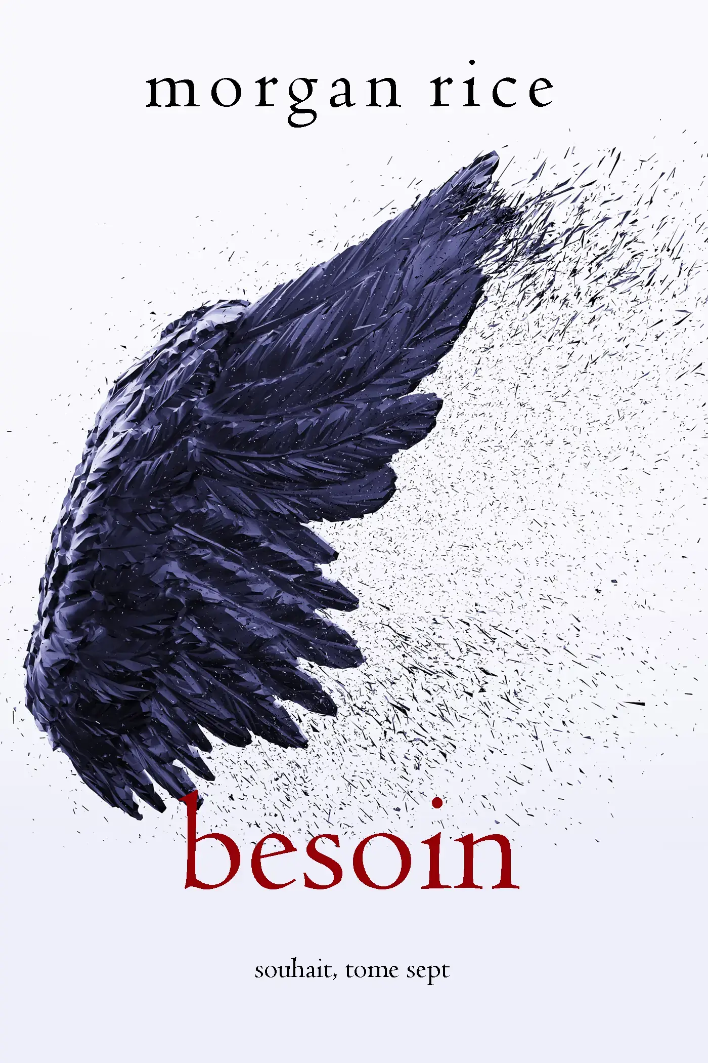 Besoin (Souhait – Tome 7)