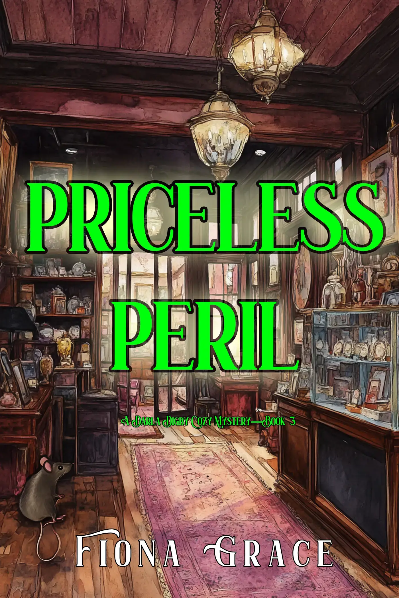 Priceless Peril (A Darla Digby Cozy Mystery—Book 3)