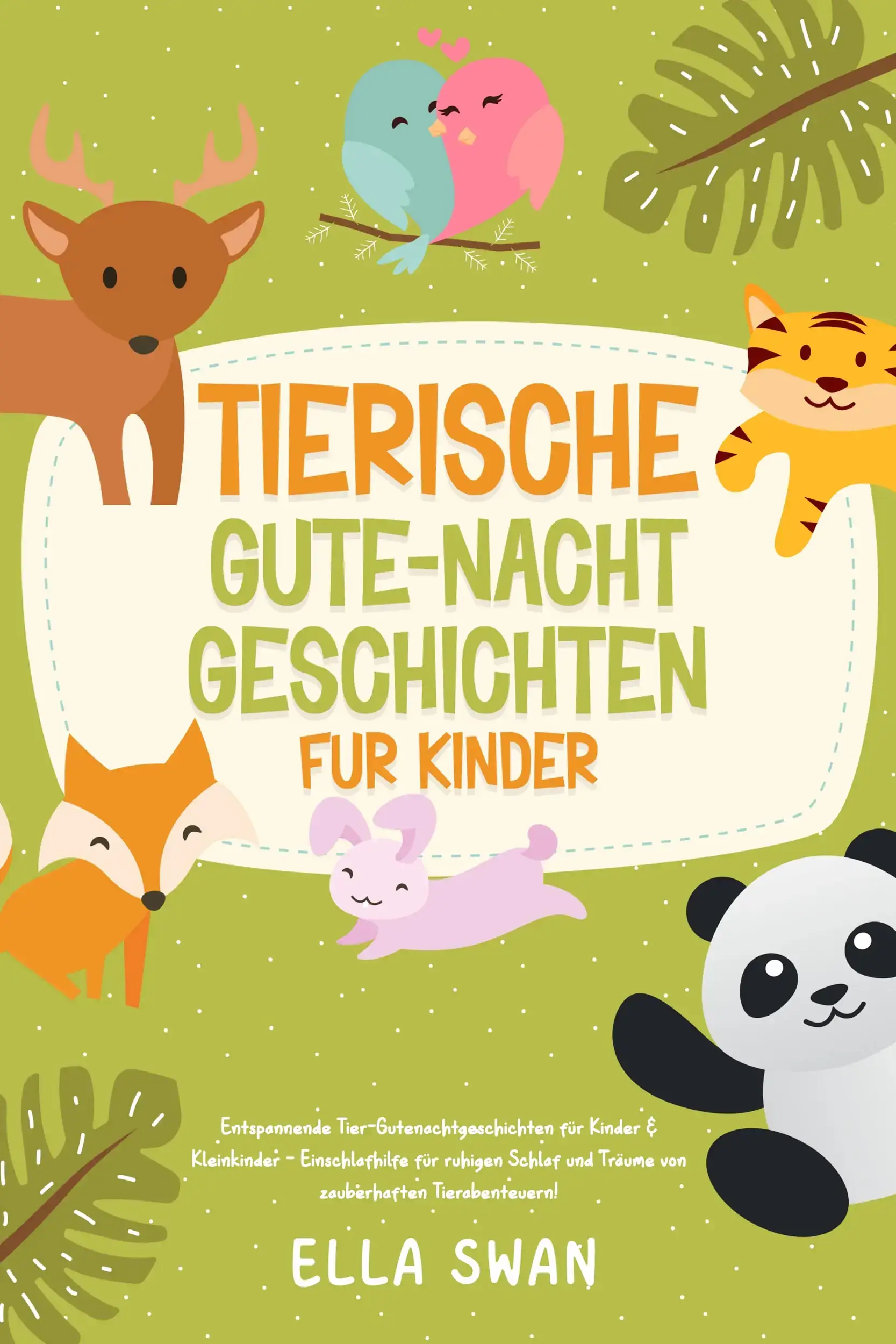 Tierische Gute-Nacht-Geschichten für Kinder