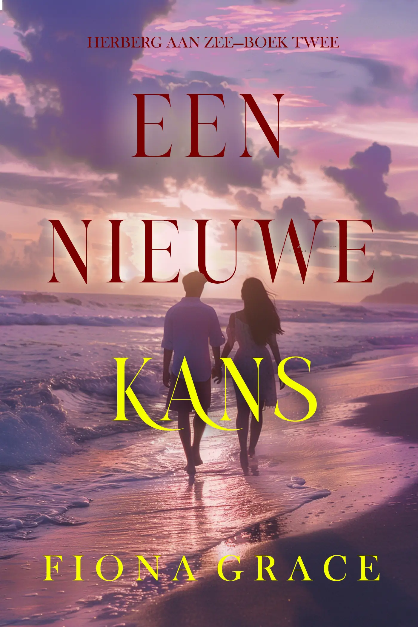 Een Nieuwe Kans (Herberg aan Zee—Boek Twee)