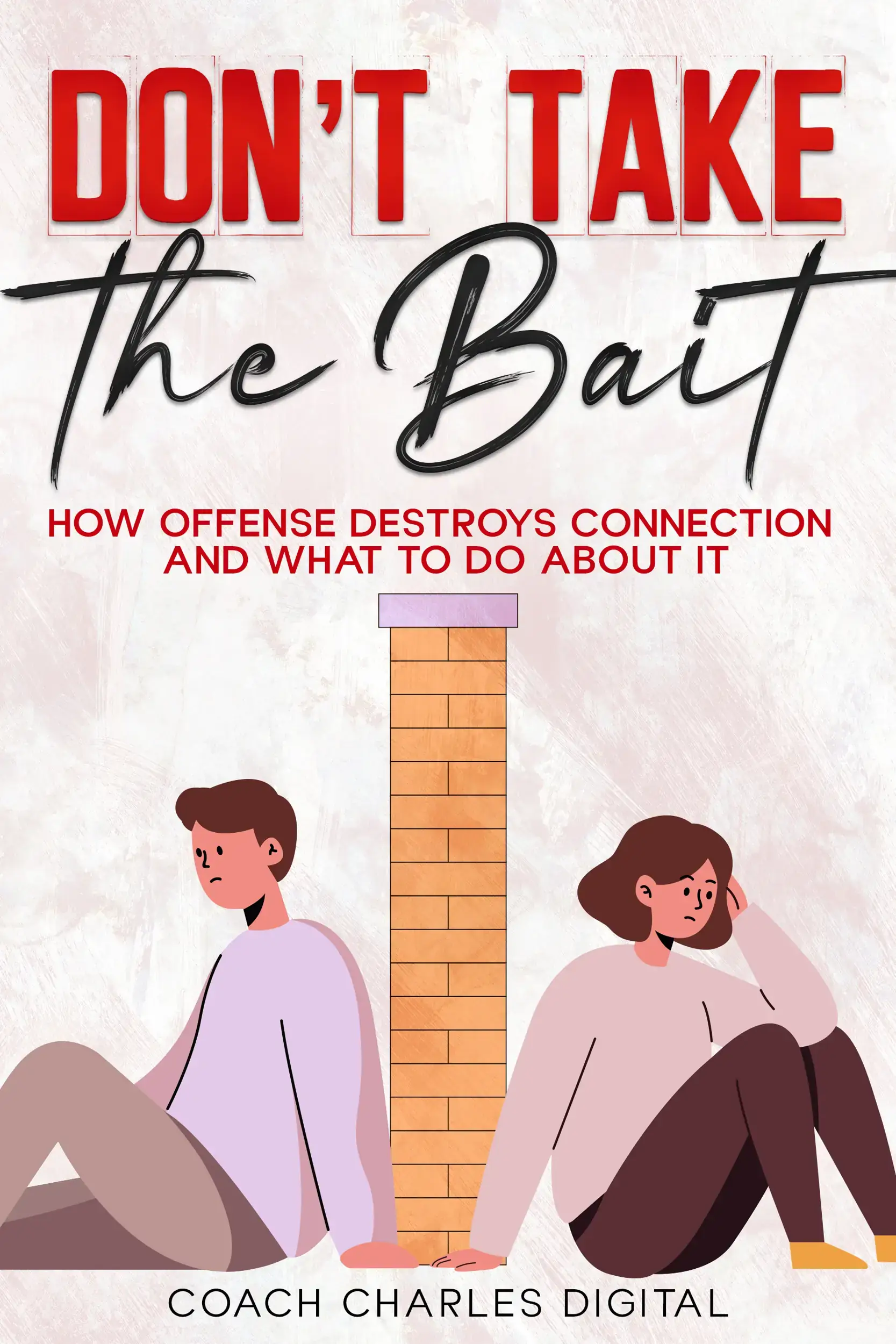 Don’t Take the Bait