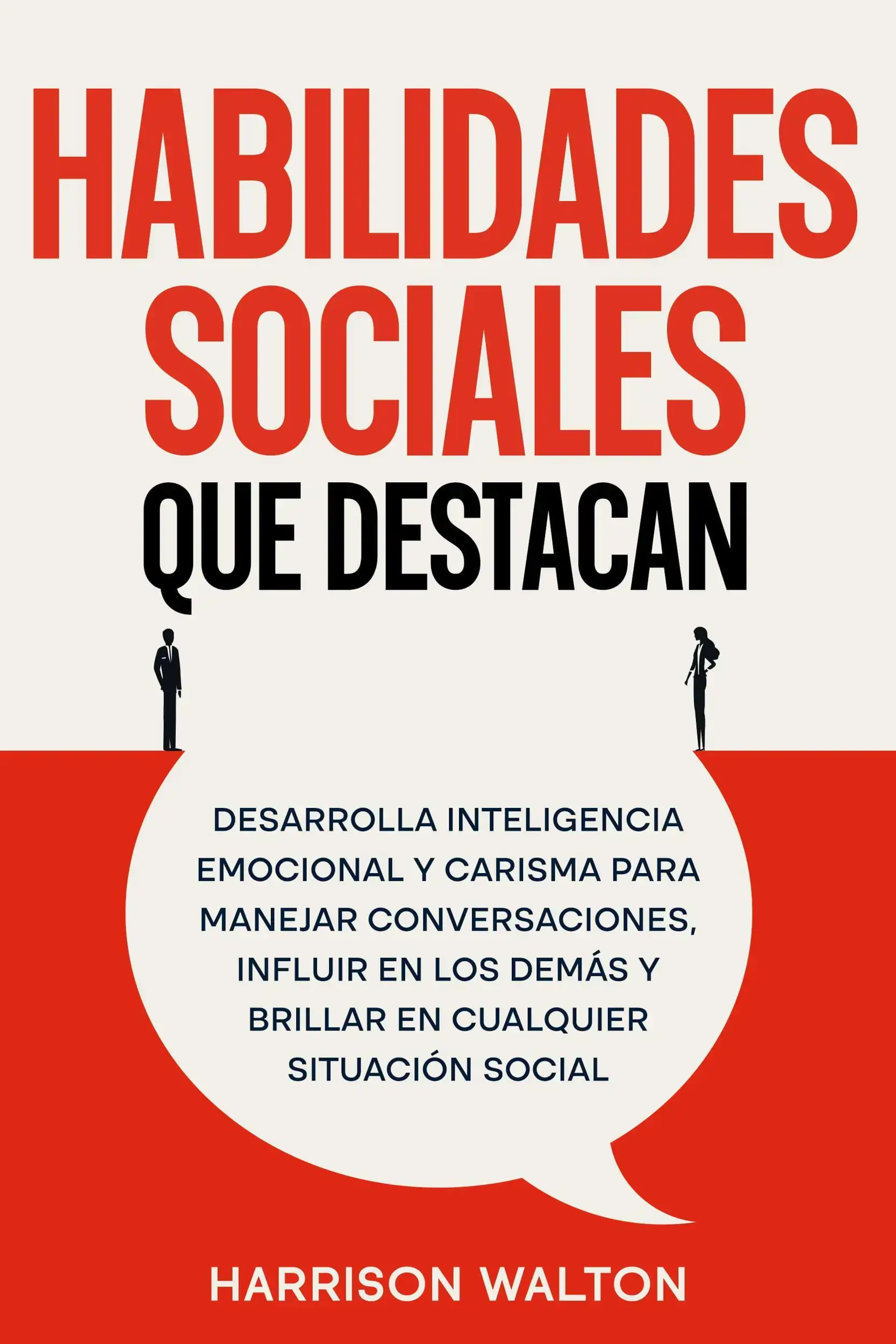 Habilidades sociales que destacan