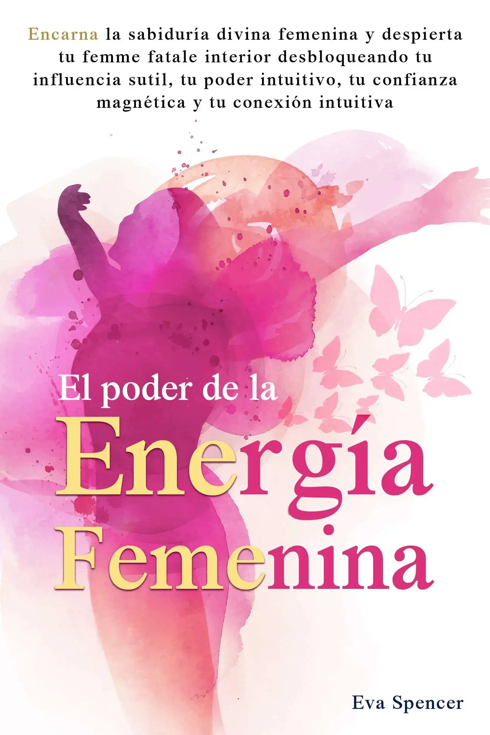 El poder de la energía femenina