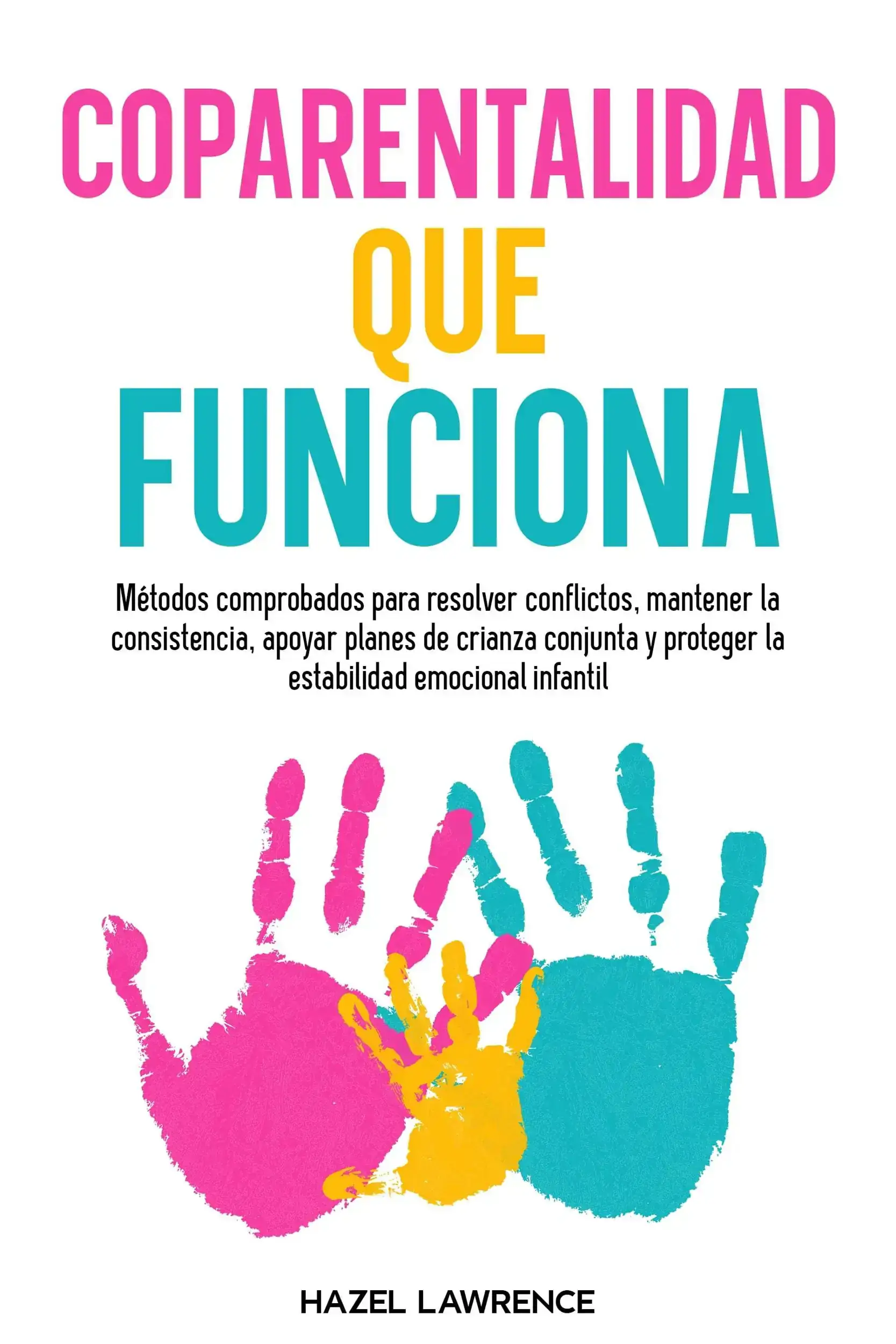 Coparentalidad que funciona