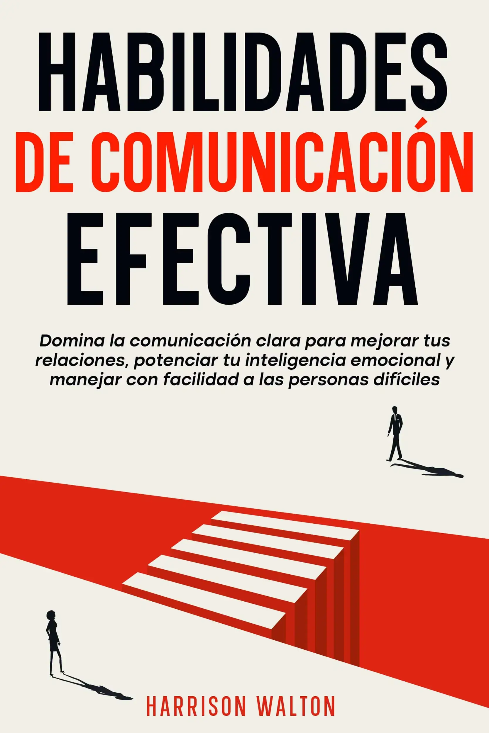 Habilidades de comunicación efectiva
