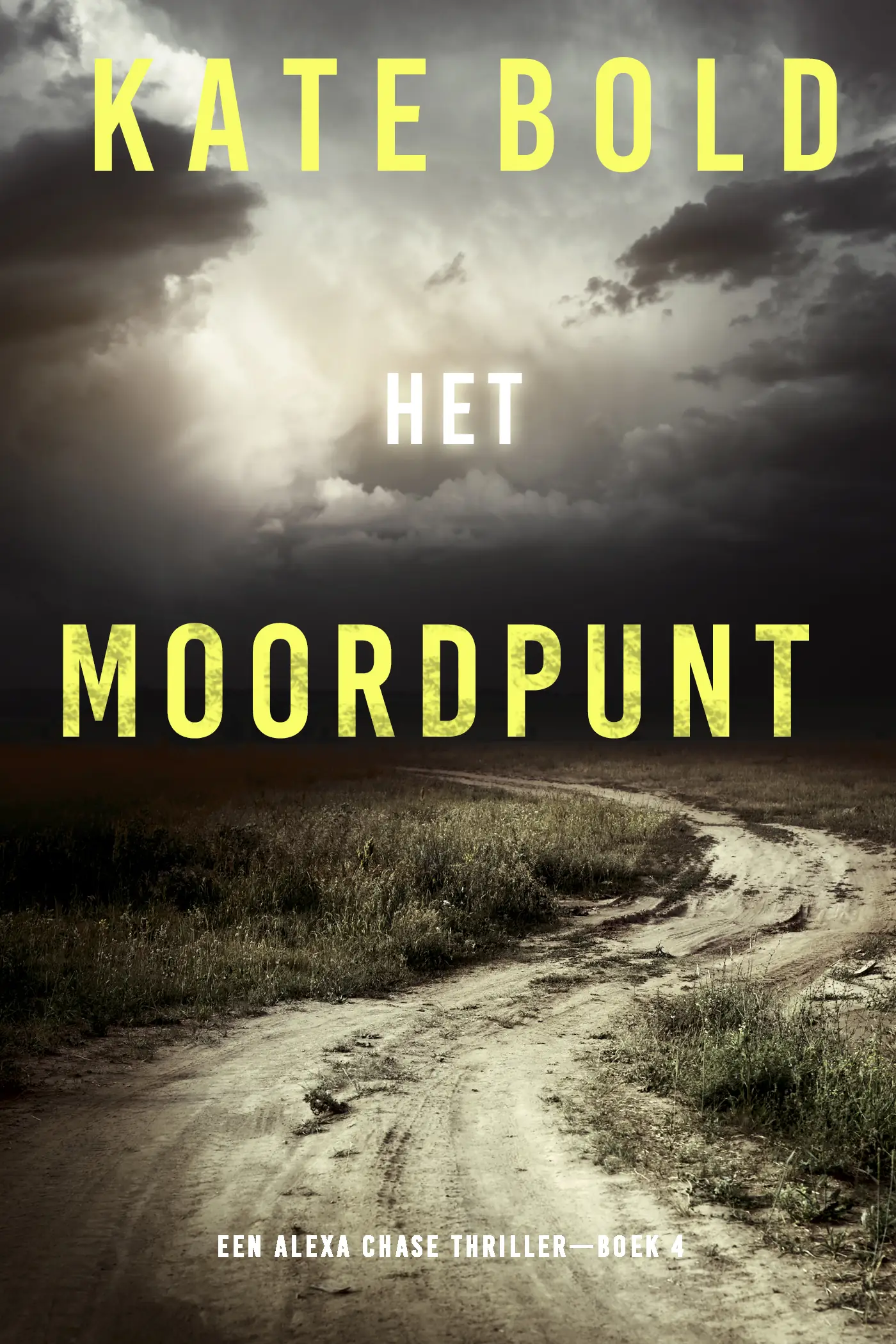 Het Moordpunt (Een Alexa Chase Thriller—Boek 4)