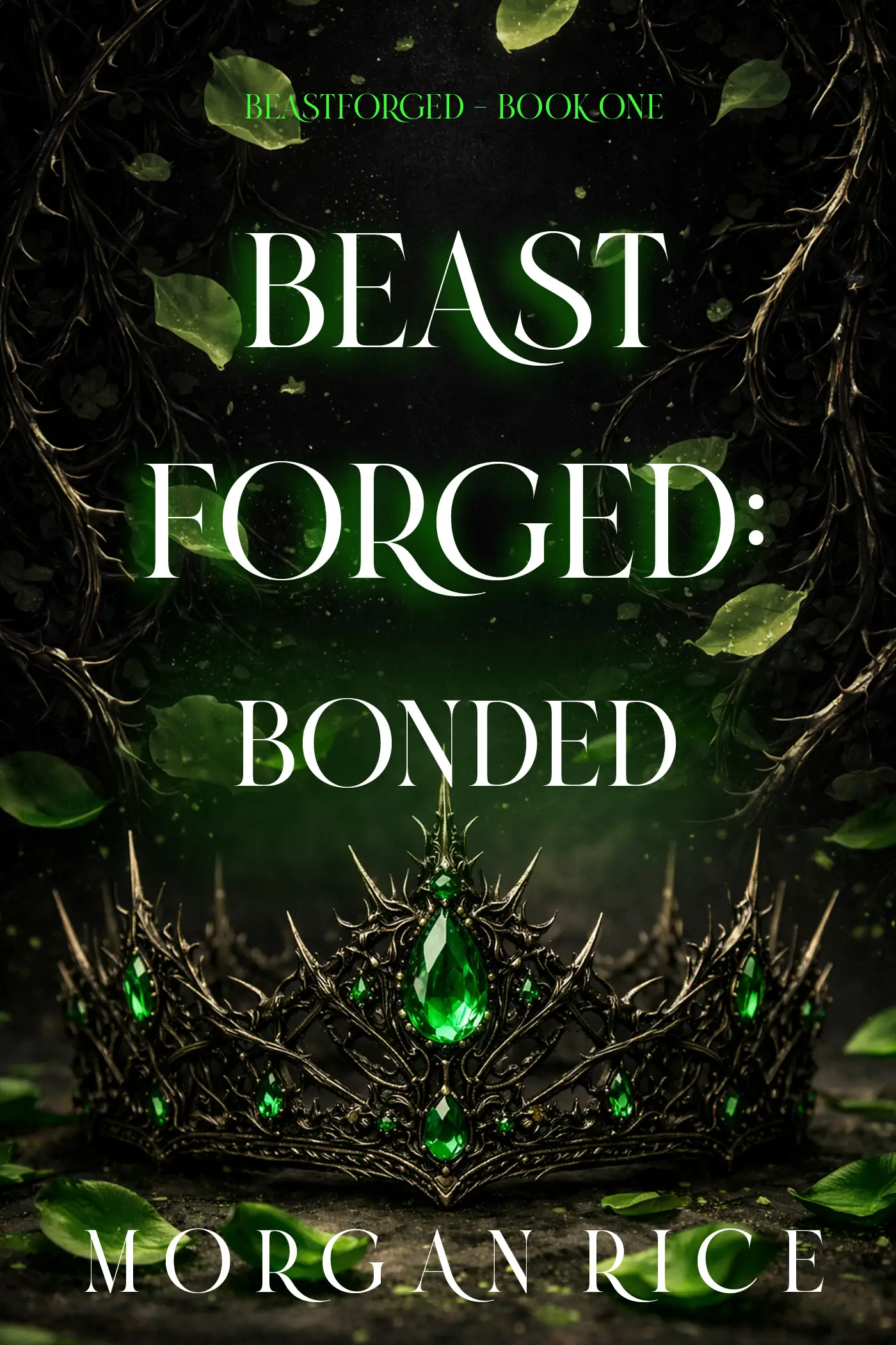 Beastforged: Bonded (Beastforged Series—Book One)