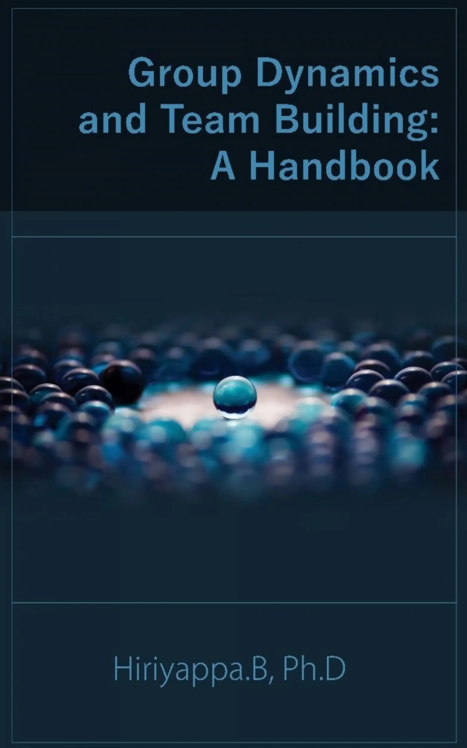 Group Dynamics And Team Building: A Handbook