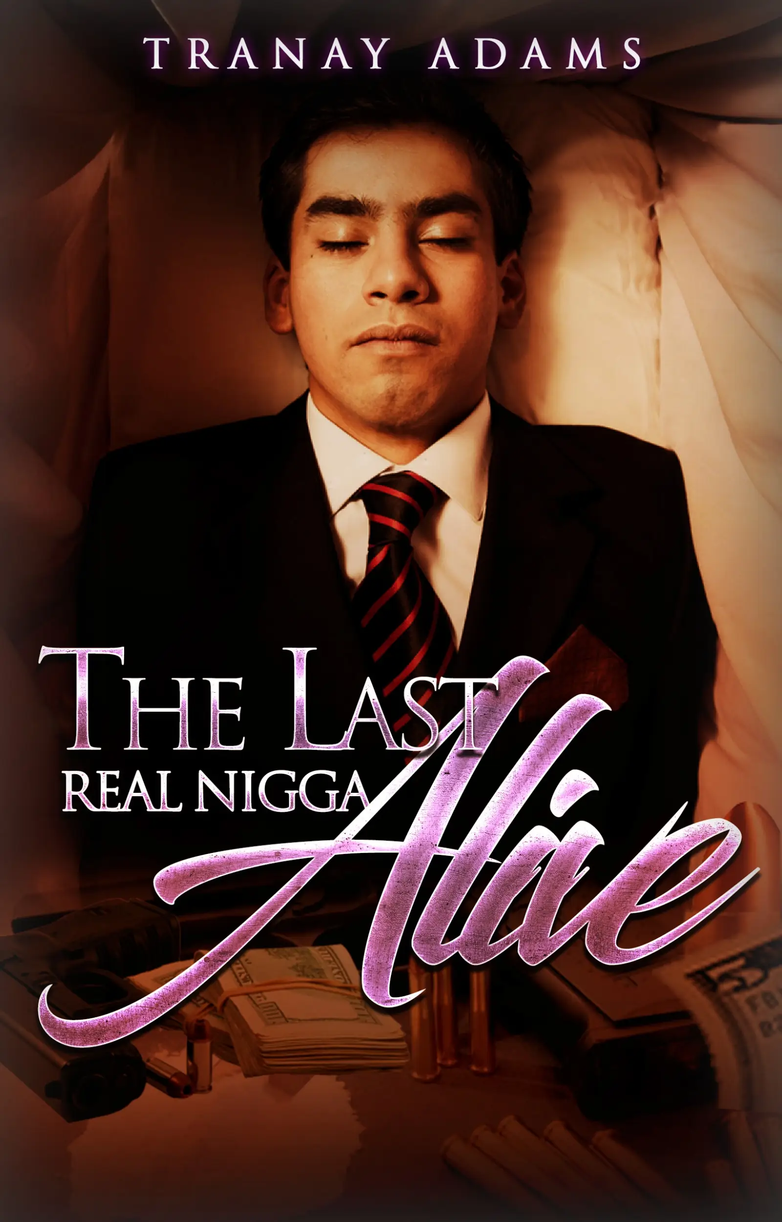 The Last Real Nigga Alive
