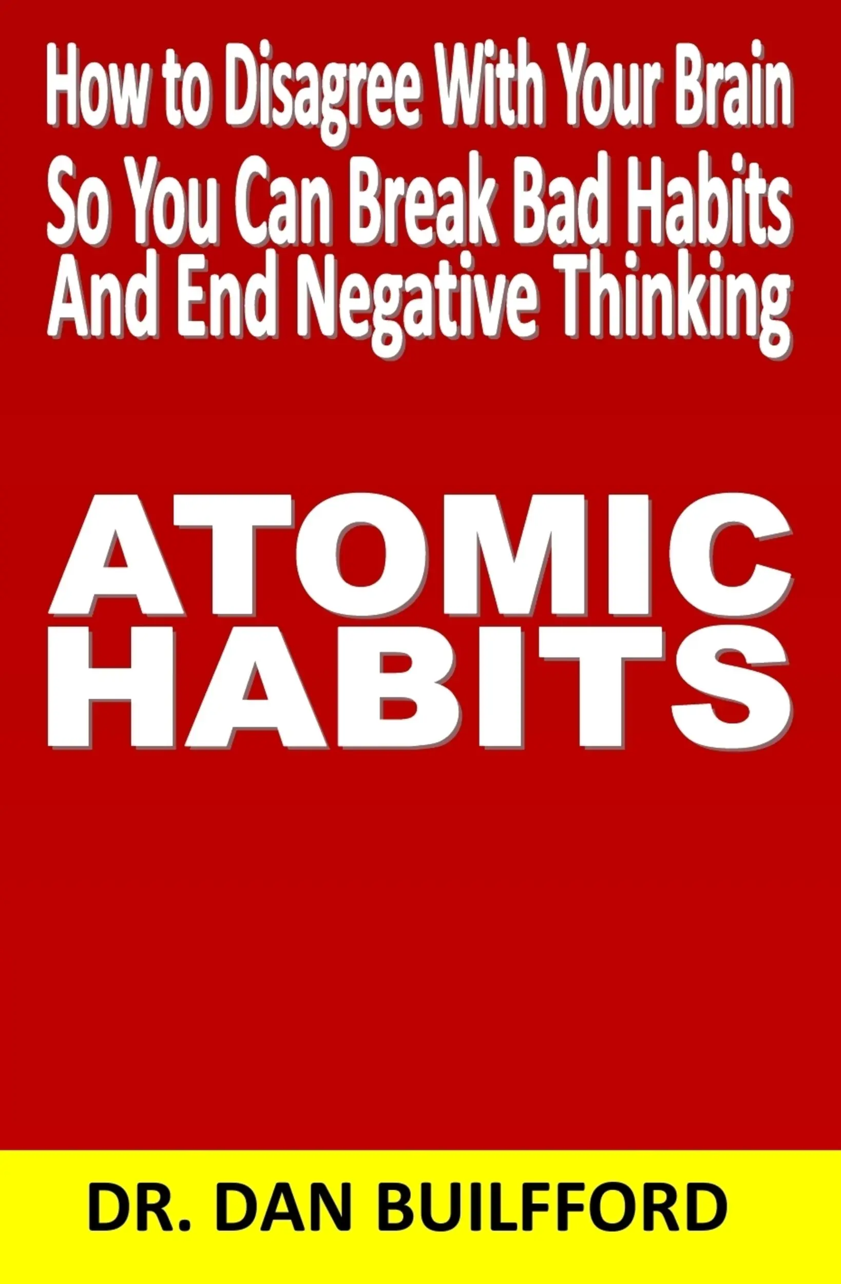 ATOMIC HABITS: