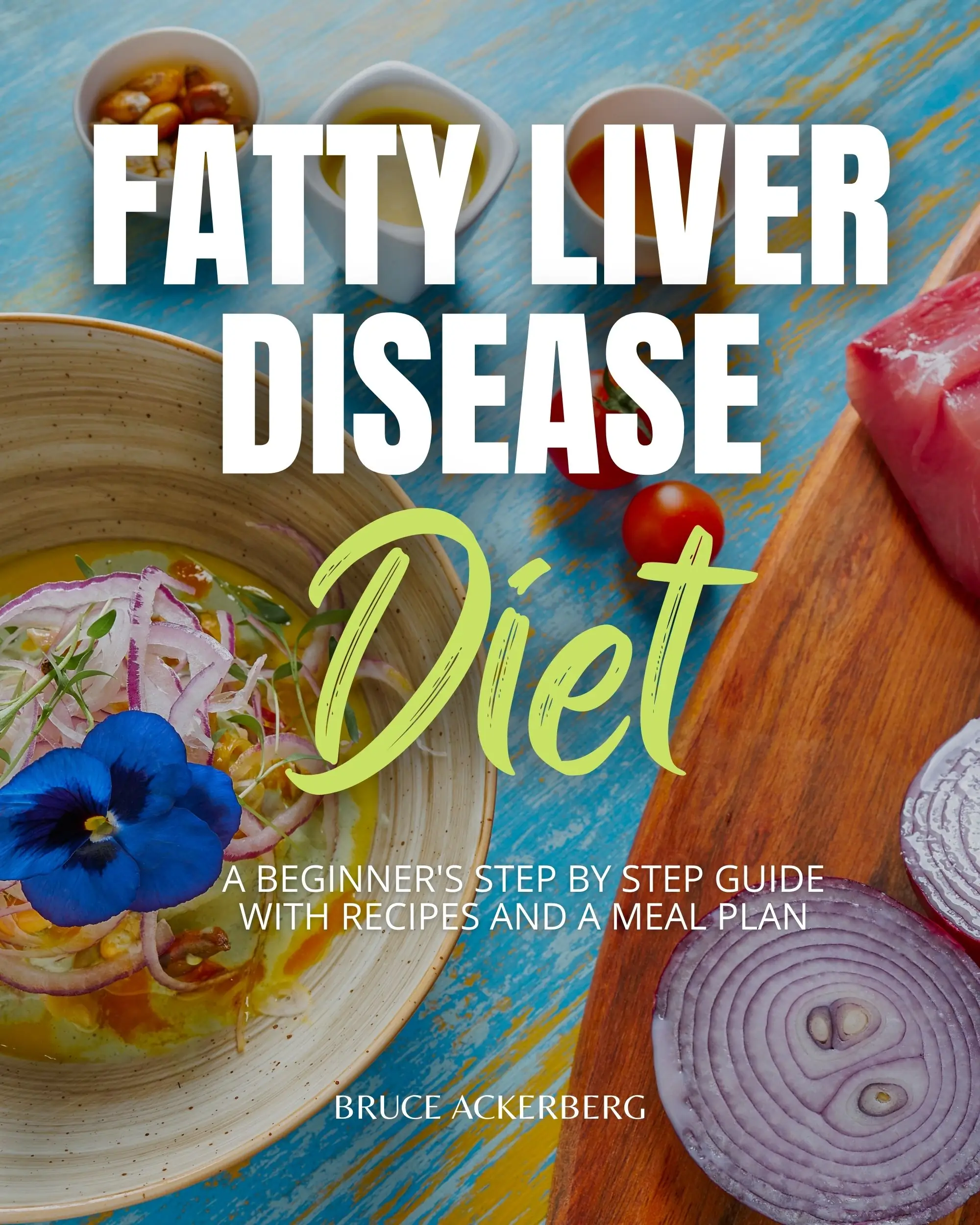 Fatty Liver Disease Diet