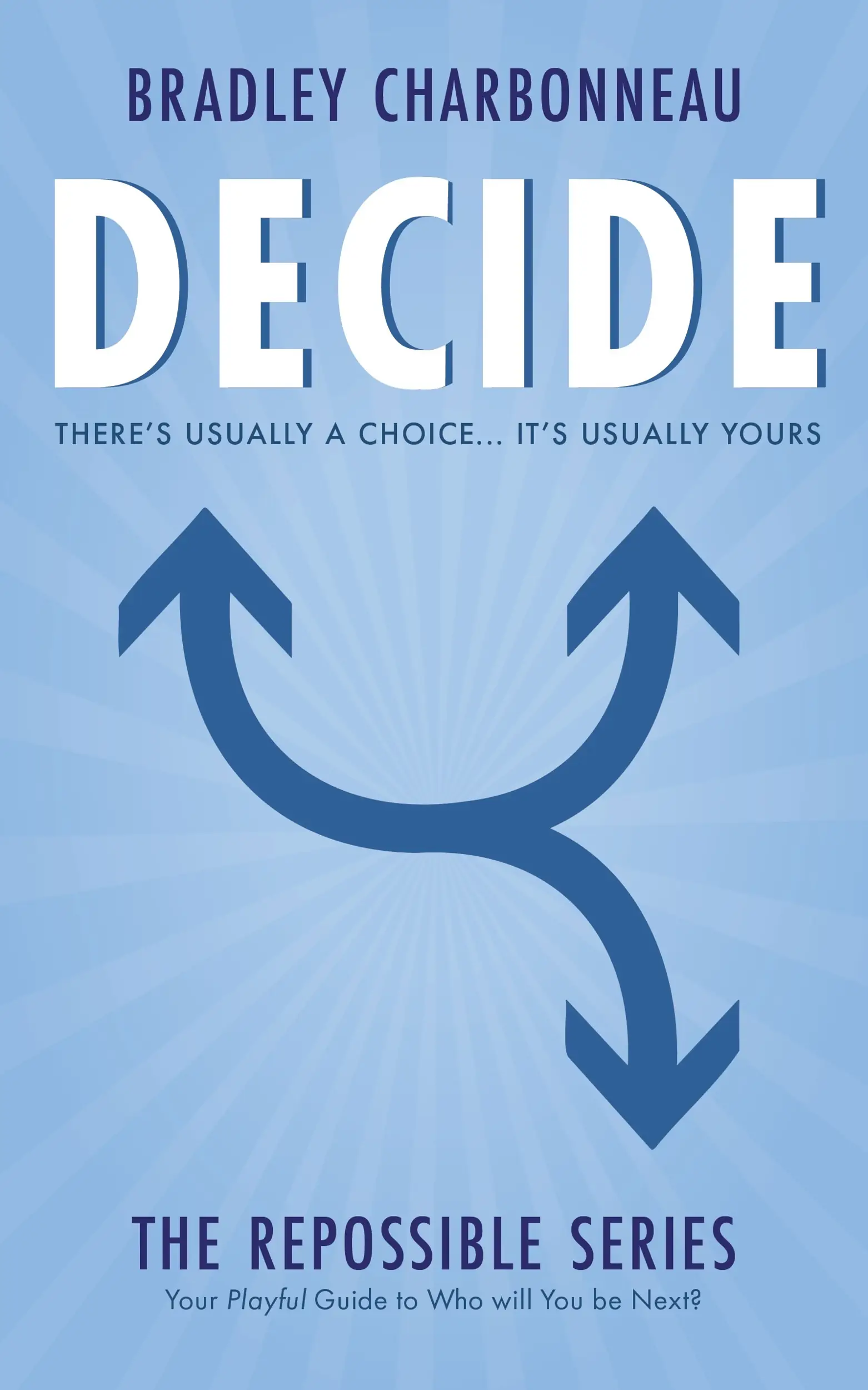 Decide