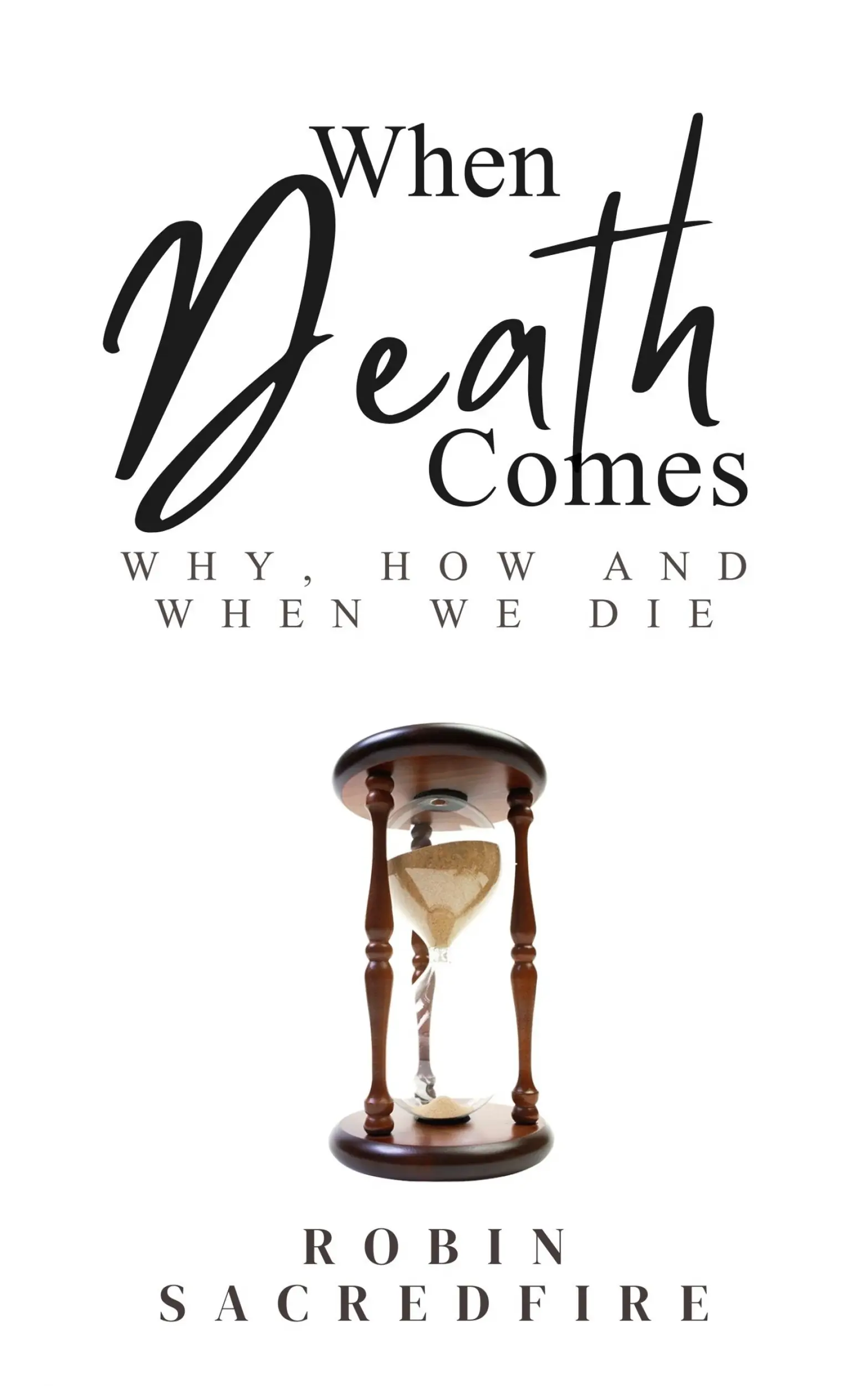 When Death Comes