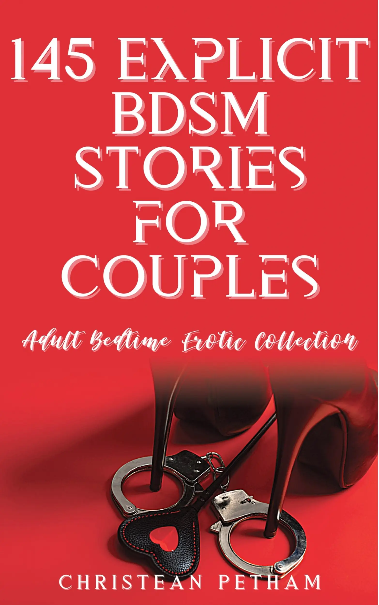 145 Explicit BDSM Stories for Couples