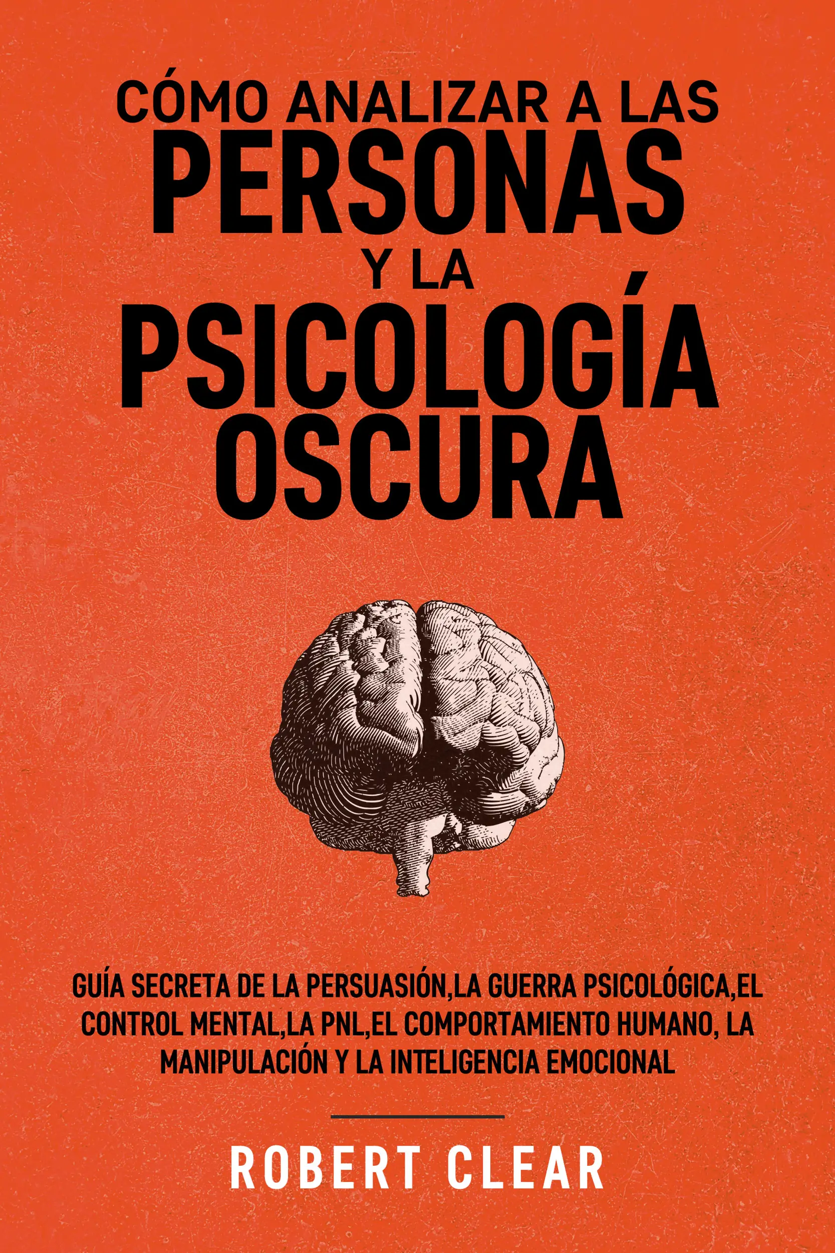 Cómo analizar a las personas y la psicología oscura