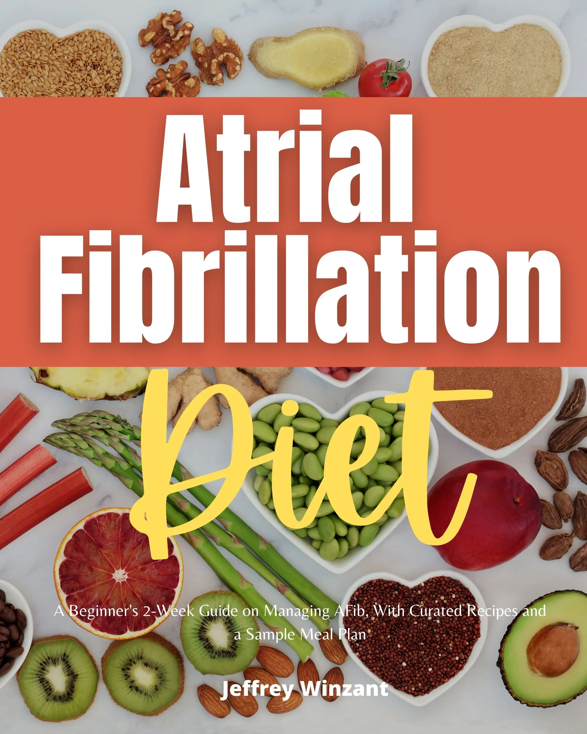 Atrial Fibrillation Diet
