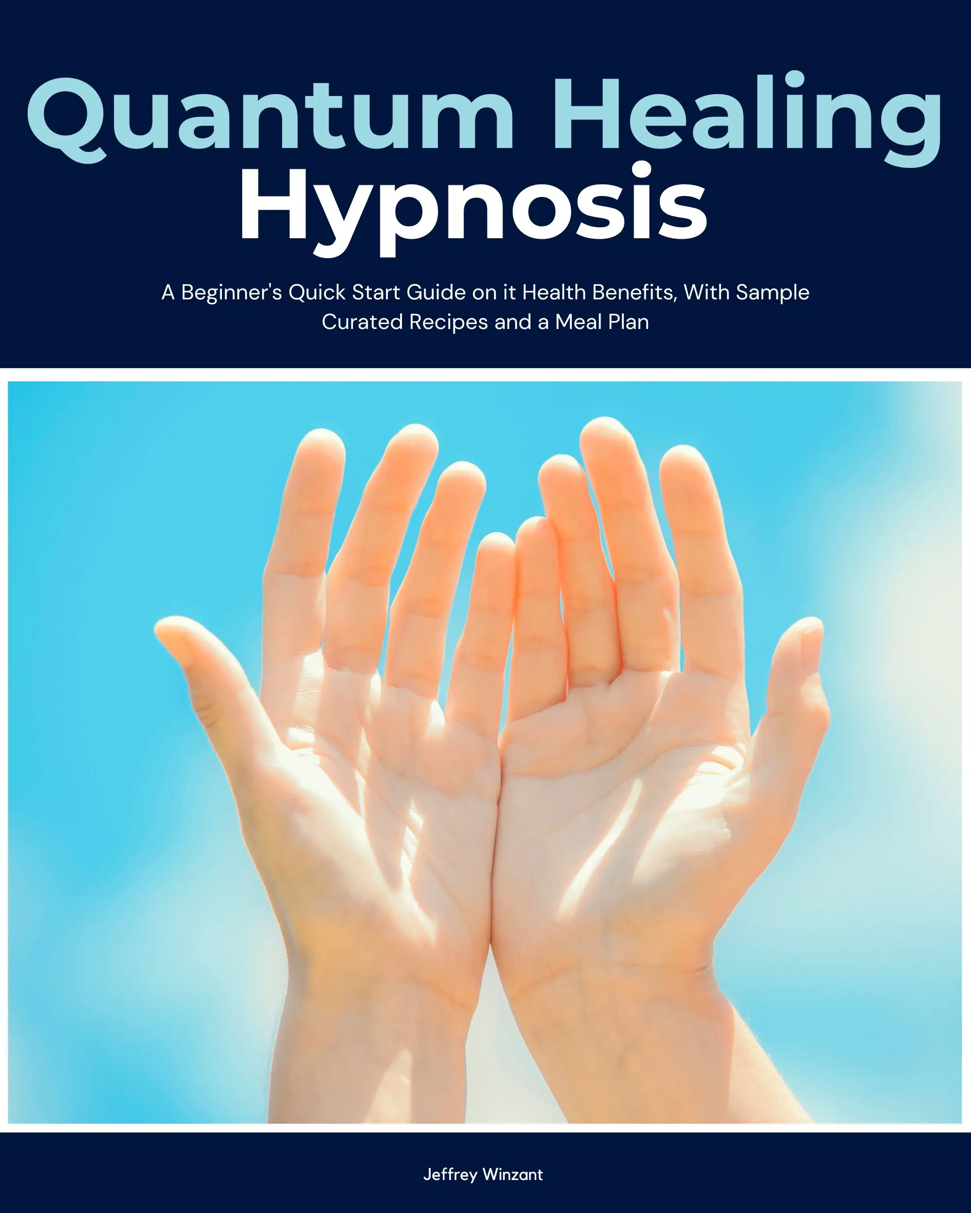 Quantum Healing Hypnosis