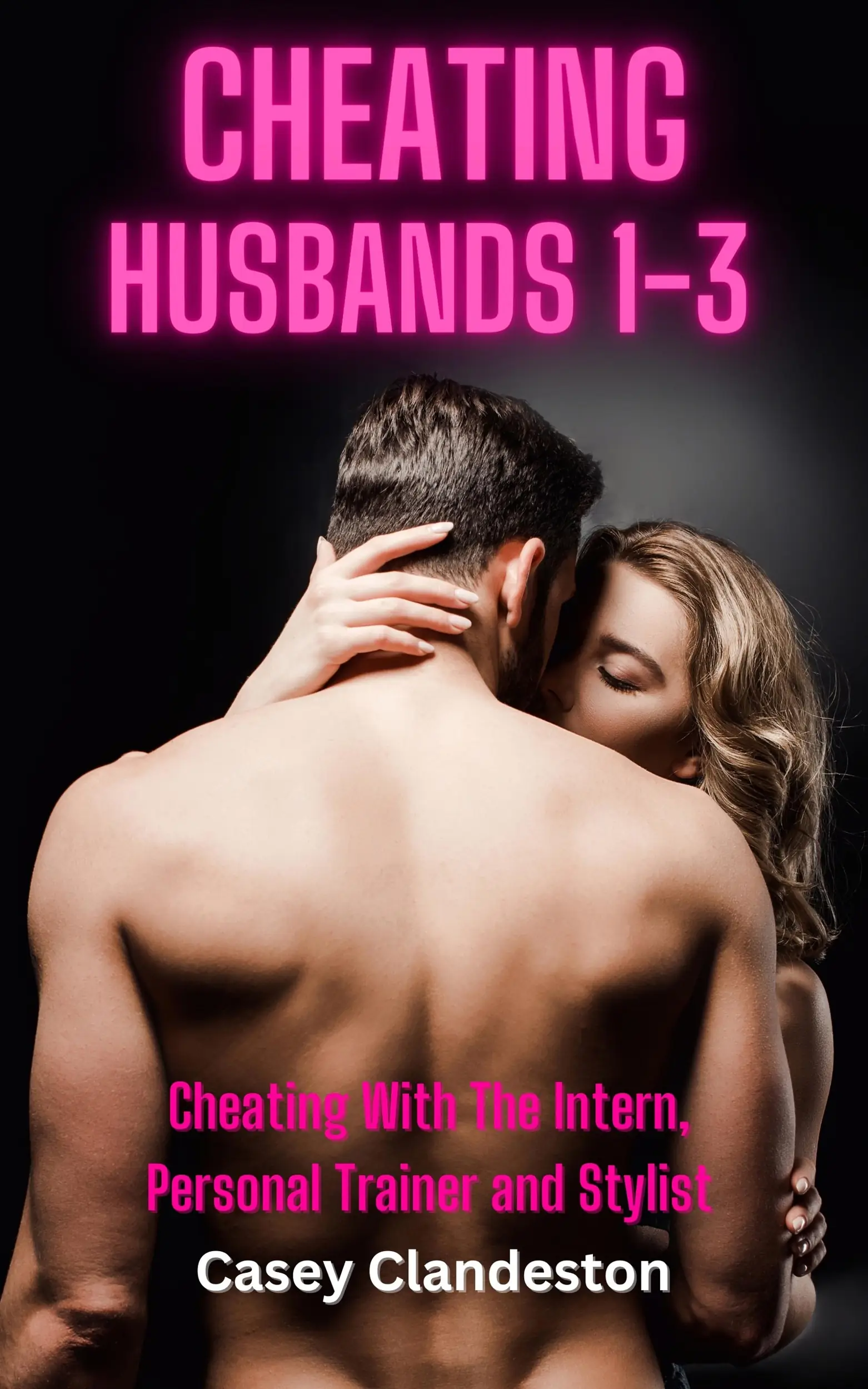 Cheating Husbands 1-3
