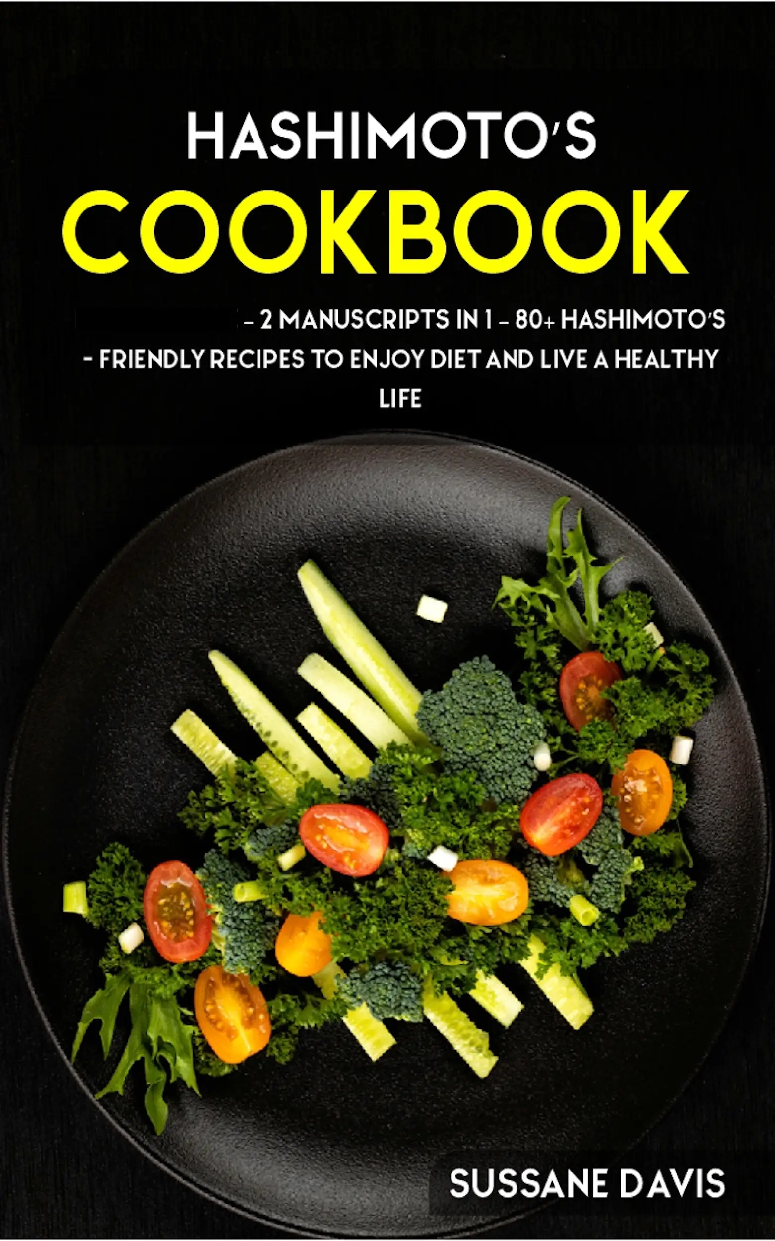 Hashimoto’s Cookbook